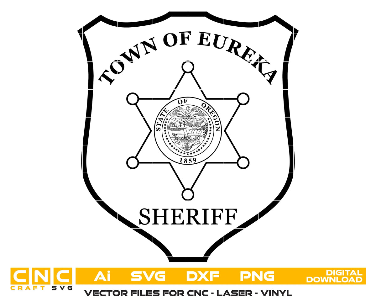 Town Of Eureka Sheriff Badge Oregon SVG Law Enforcement Vector