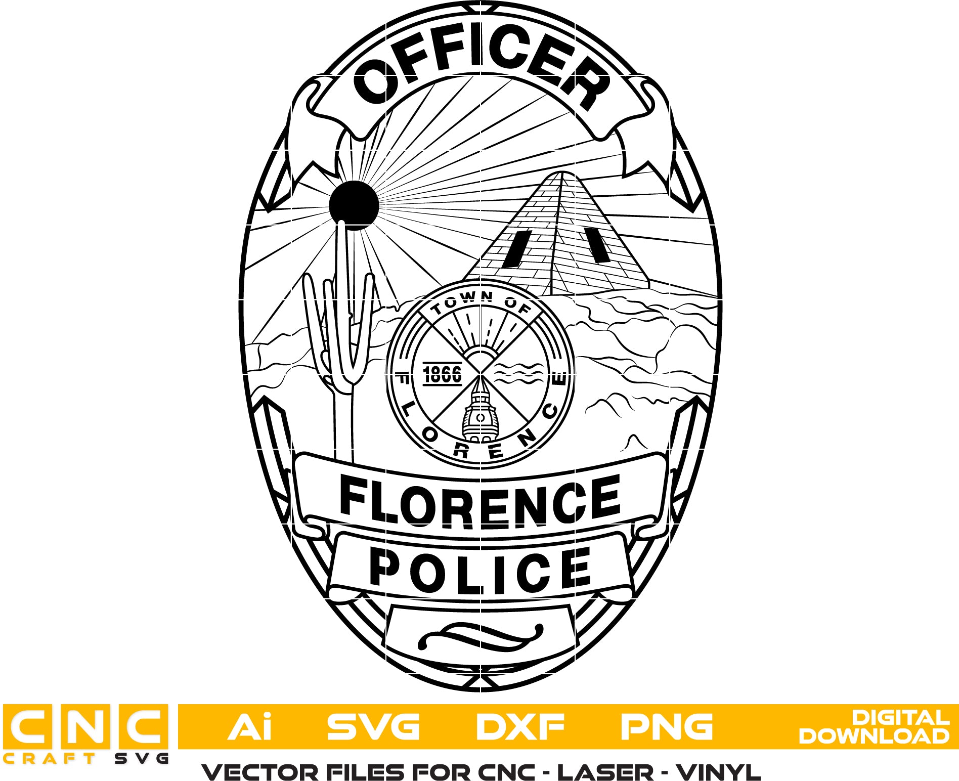 Town of Florence Police Badge SVG
Arizona Law Enforcement Vector Design
Desert Scene Oval Badge Engraving File
Florence AZ Police Sign CNC File
Police Officer Badge Vector for Laser Cutting