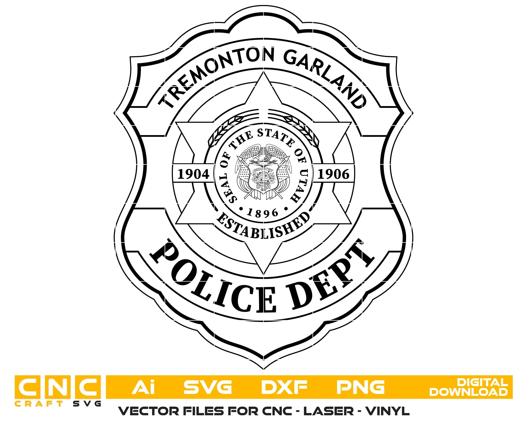 Tremonton Garland Police Badge SVG
Utah Law Enforcement Vector
Police Shield 6-Point Star Emblem
Officer Plaque Engraving File
Tremonton Garland Police Sign CNC