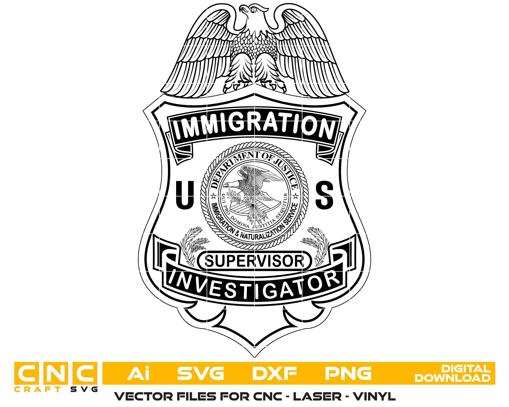United States Immigration Supervisor Investigator Badge SVG
Immigration Supervisor Investigator Badge Vector
Federal Immigration Investigator Badge SVG
U.S. Immigration Service Badge
Immigration Supervisor Investigator Badge Design