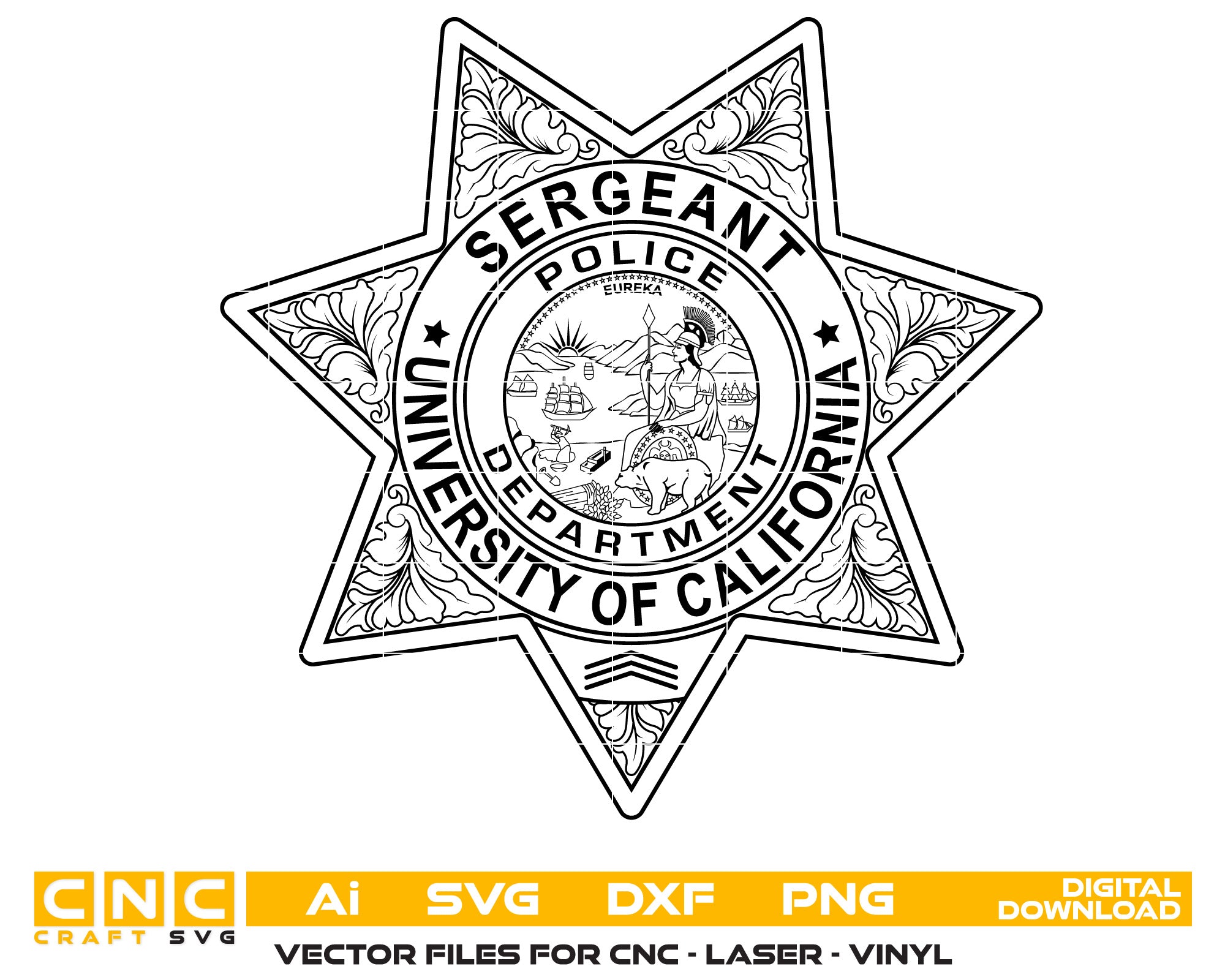 University of California Police Sergeant Badge SVG
UC Police Sergeant Badge Vector
Law Enforcement Badge University of California
Police Sergeant Badge SVG
University of California Police Emblem