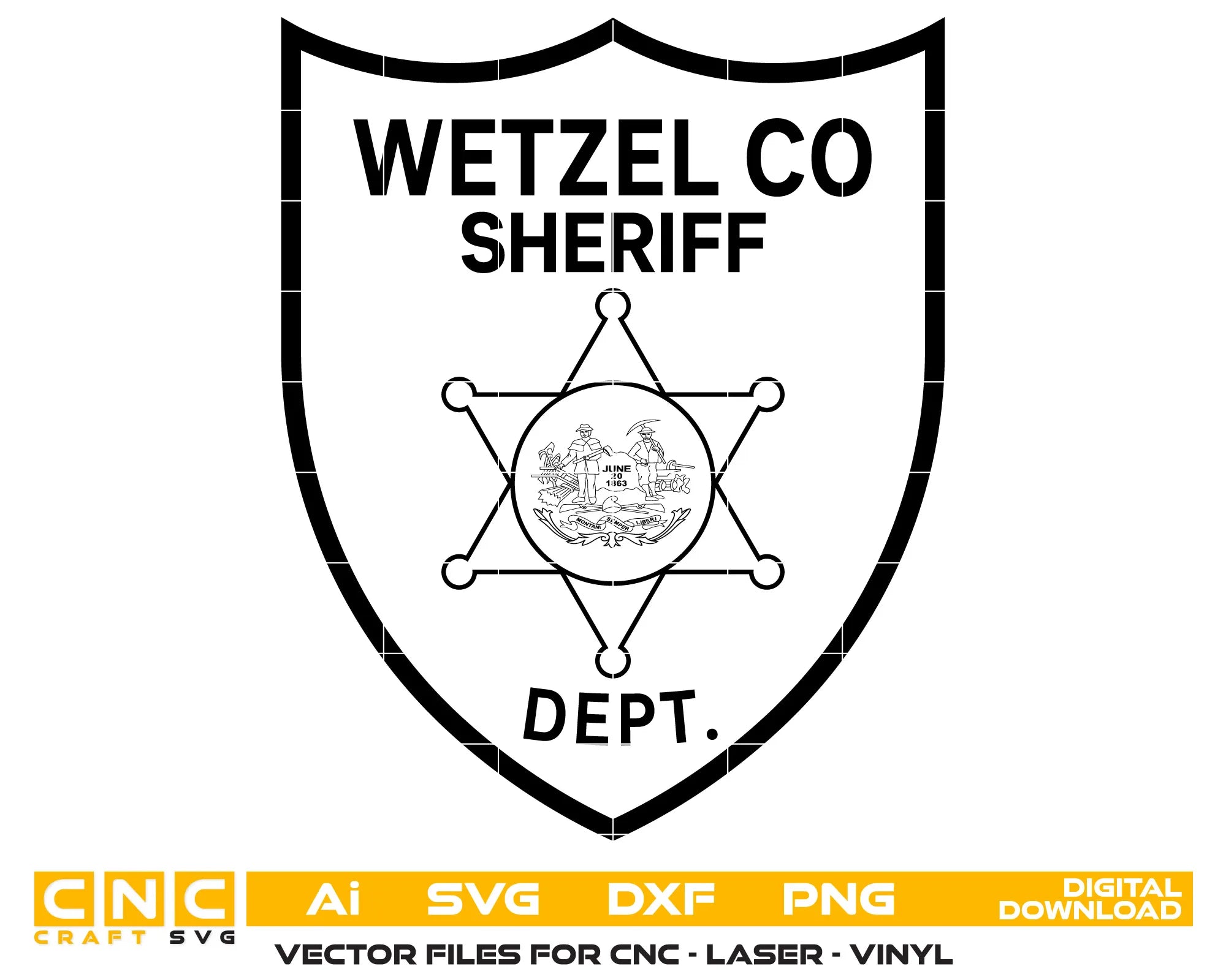 Wetzel County Sheriff Patch SVG
West Virginia Law Enforcement Vector
Sheriff Shield 6-Point Star Emblem
Deputy Plaque Engraving File
Wetzel County Sheriff Sign CNC File