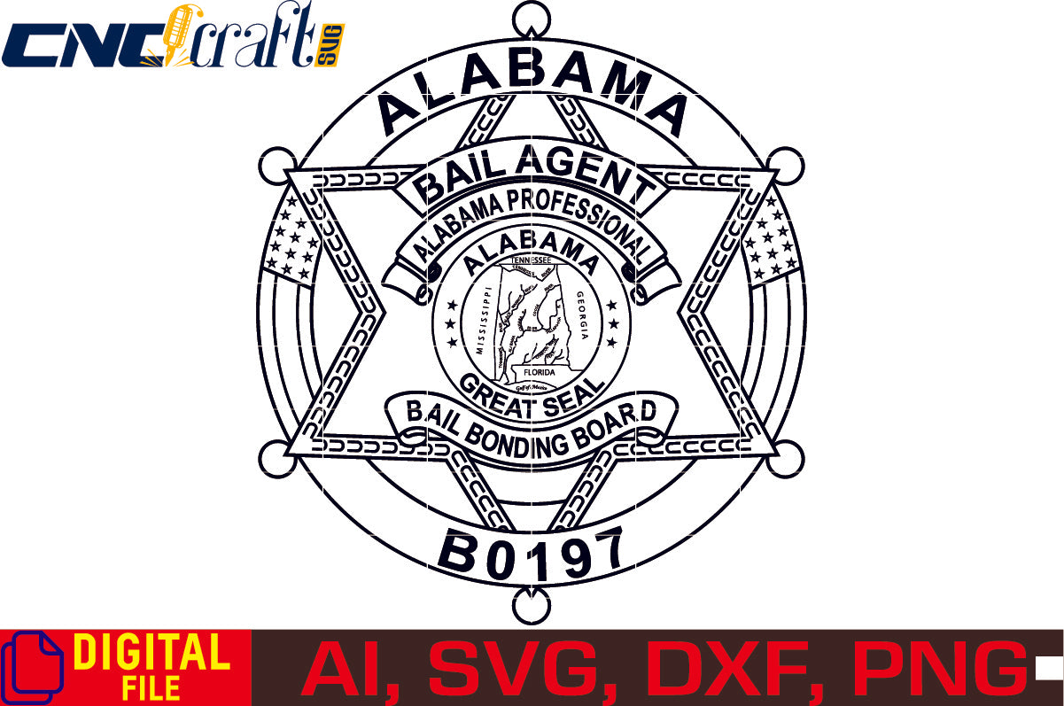 Alabama Bail Bonding Board Bail Agent Badge Vector art Svg,Dxf,Jpg,Png & Ai files for Engraving and Printing