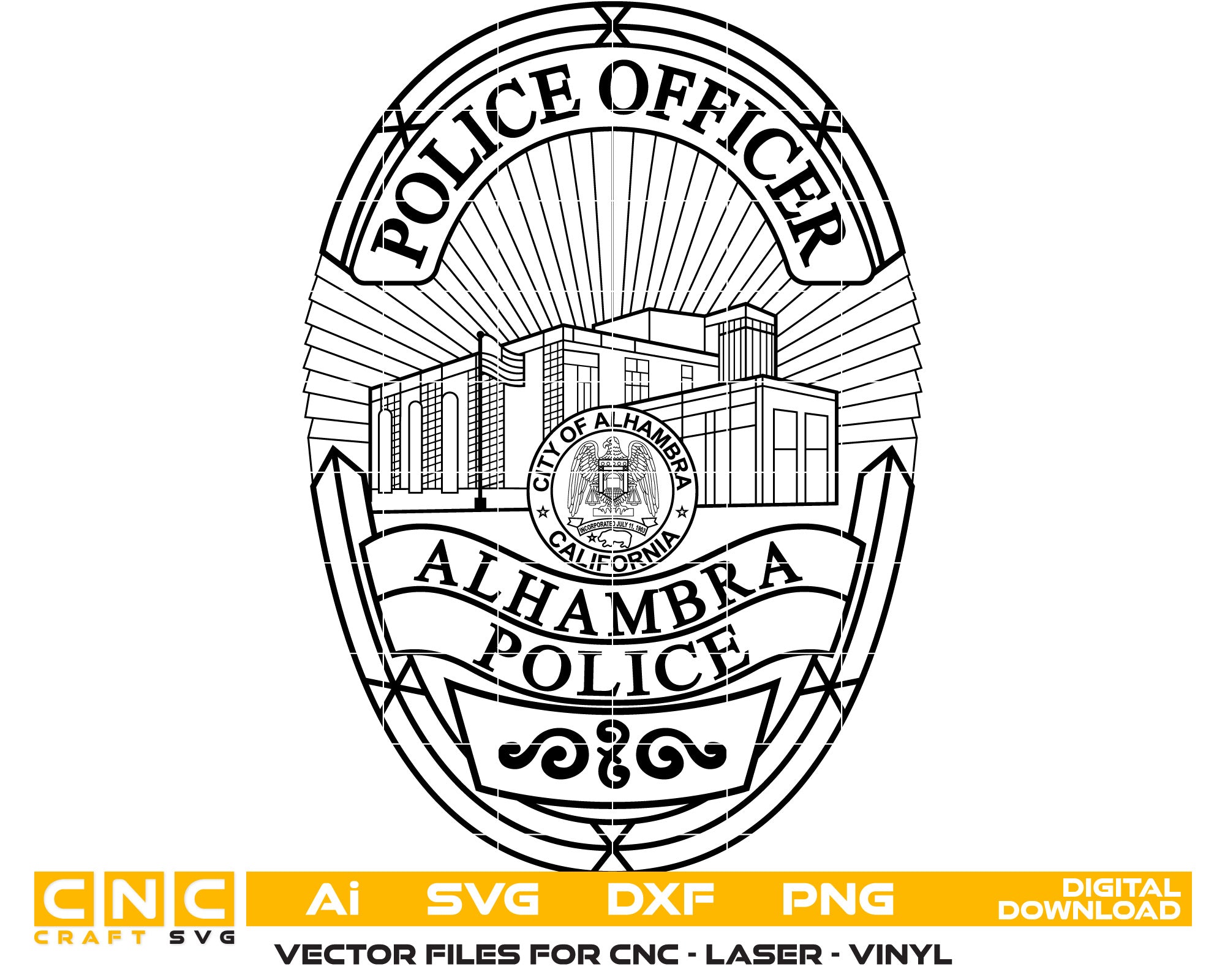 Alhambra Police Officer Badge Vector Art, Ai,SG, DXF, PNG, Digital FilesV