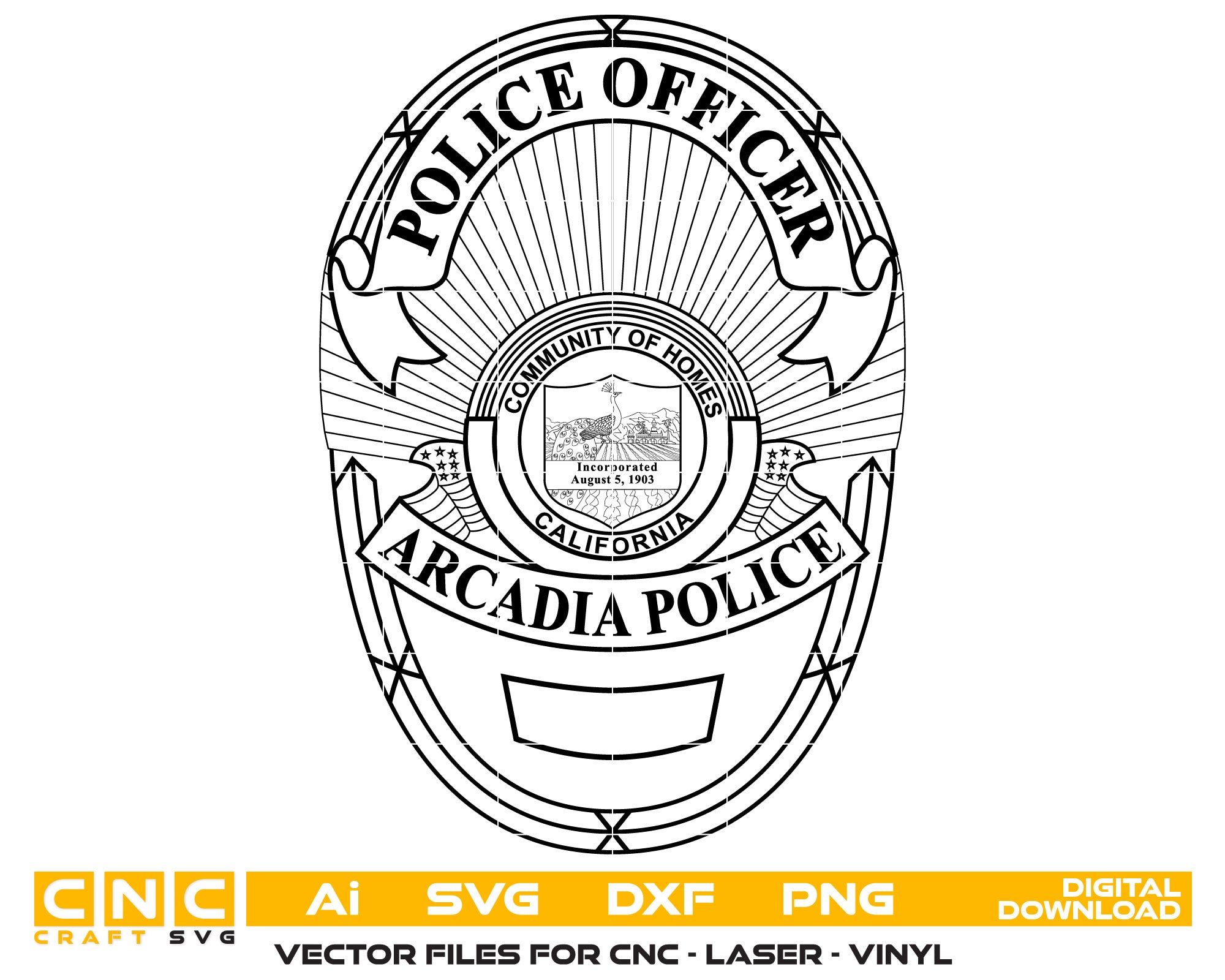 Arcadia Police Officer Badge Vector Art, Ai,SVG, DXF, PNG, Digital Files