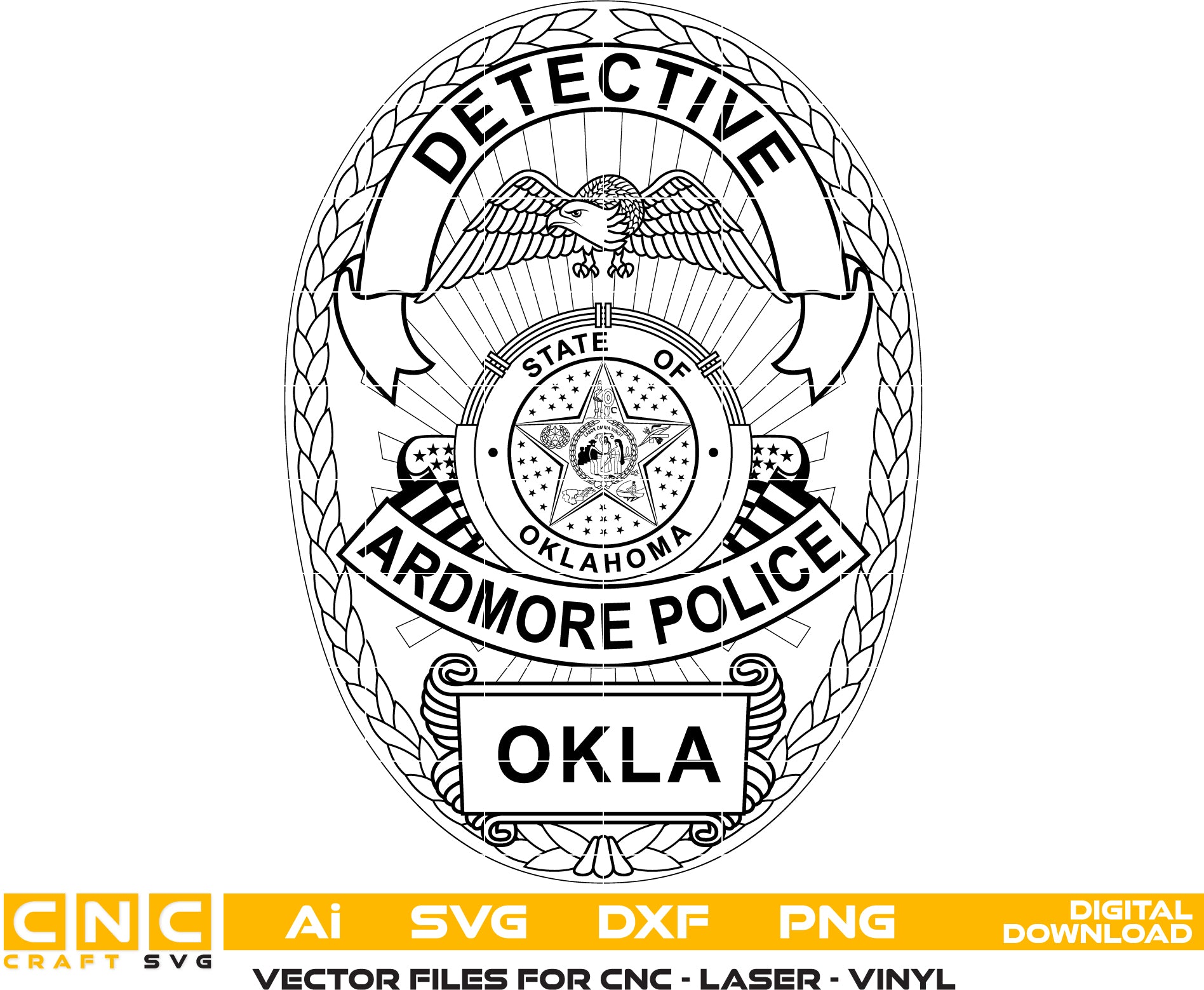 Ardmore Police Detective Badge Oklahoma Badge Vector art Digital file