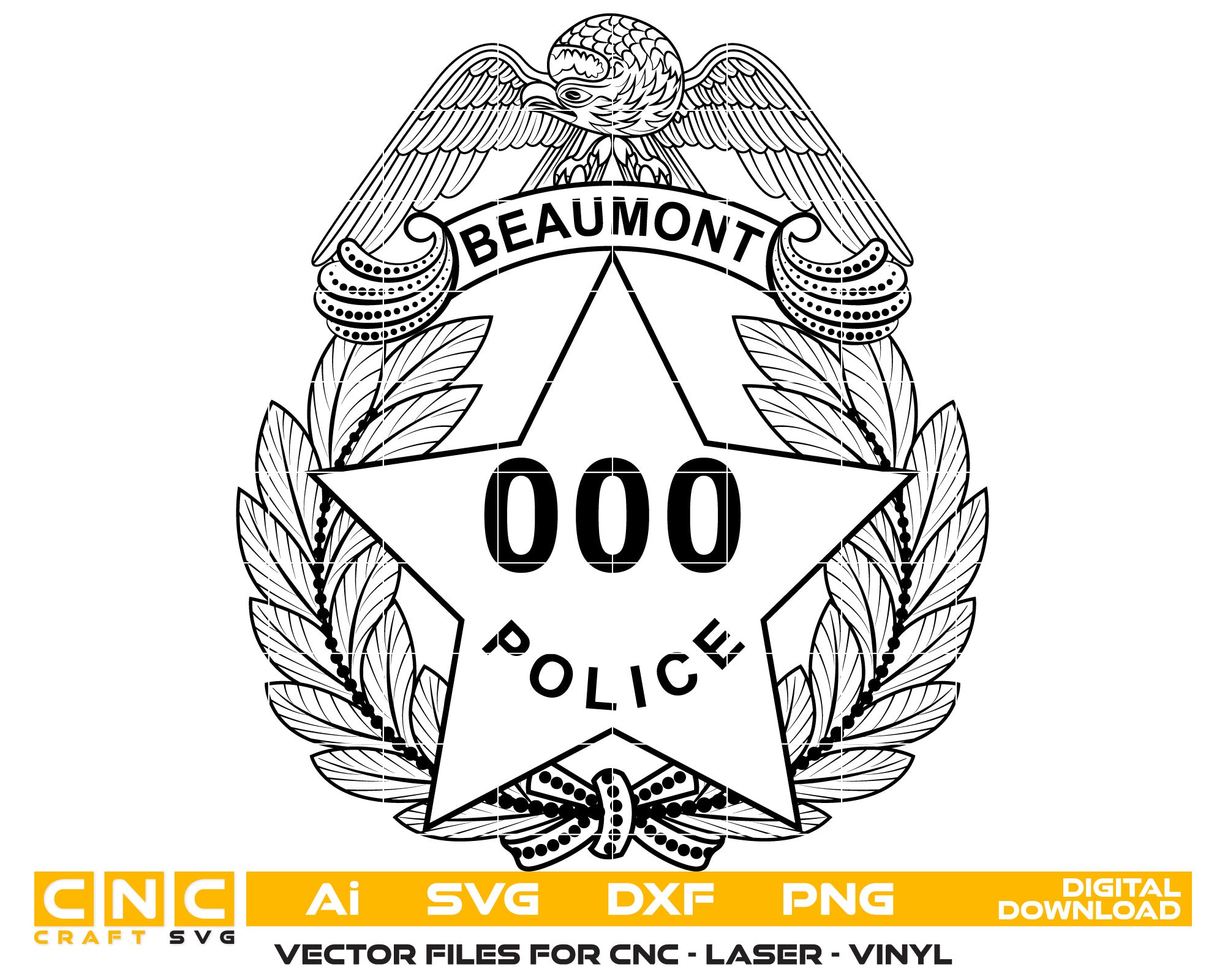 Beaumont Police Badge Vector Art, Ai,SVG, DXF, PNG, Digital Files