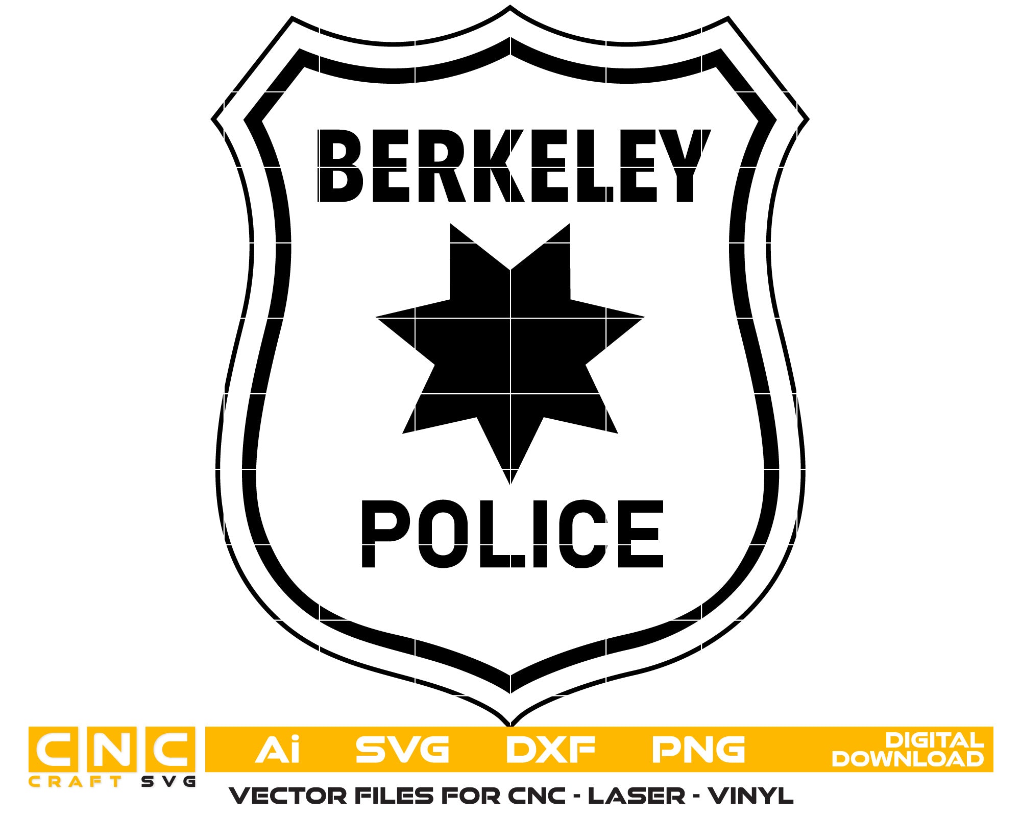 Berkeley Police Badge 2 Vector art Svg, Dxf, Jpg, Png, and Ai files For laser engraving, woodworking, acrylic painting, and all printing machines.