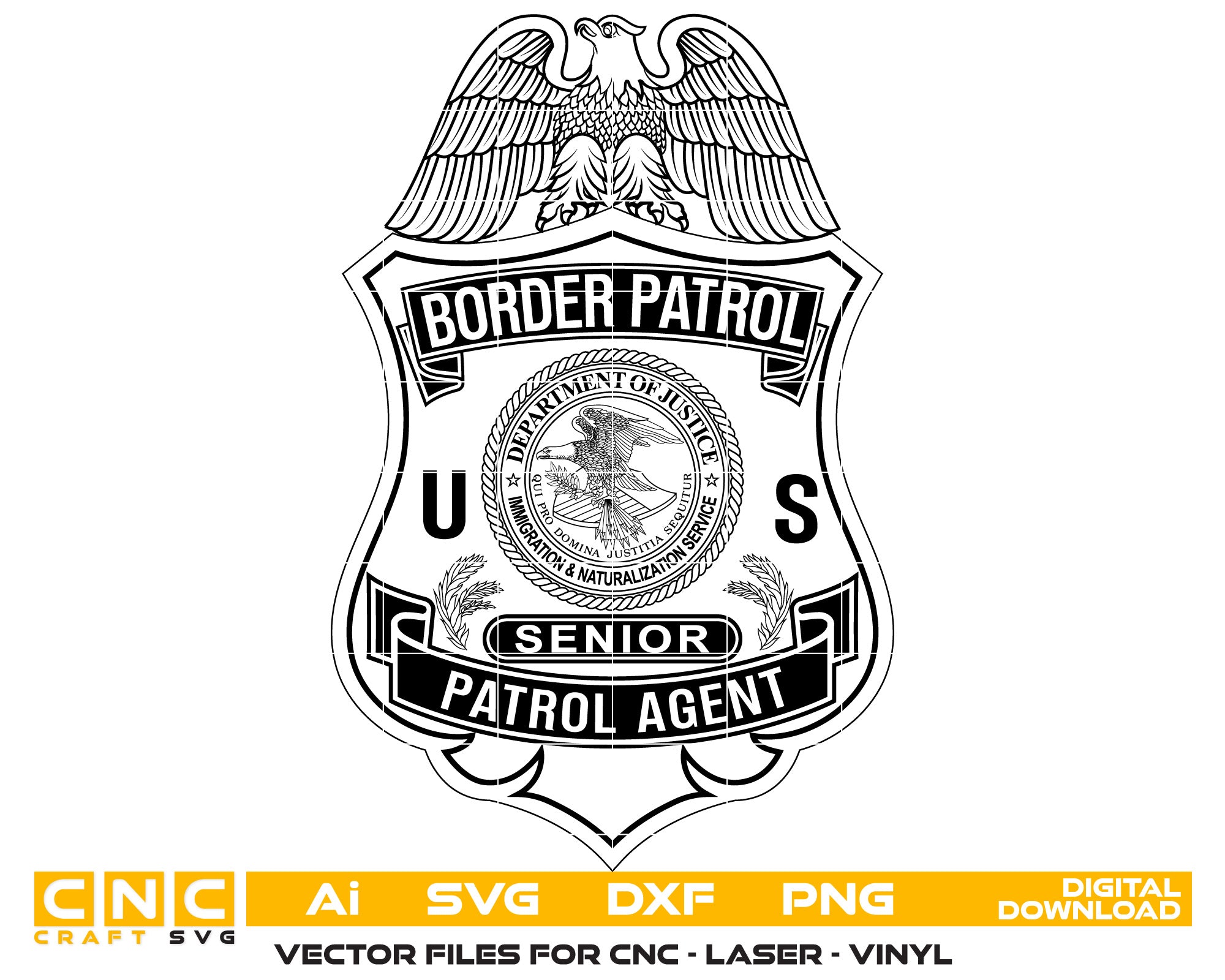 Border Patrol Agent Badge Vector Art, Ai,SVG, DXF, PNG, Digital Files
