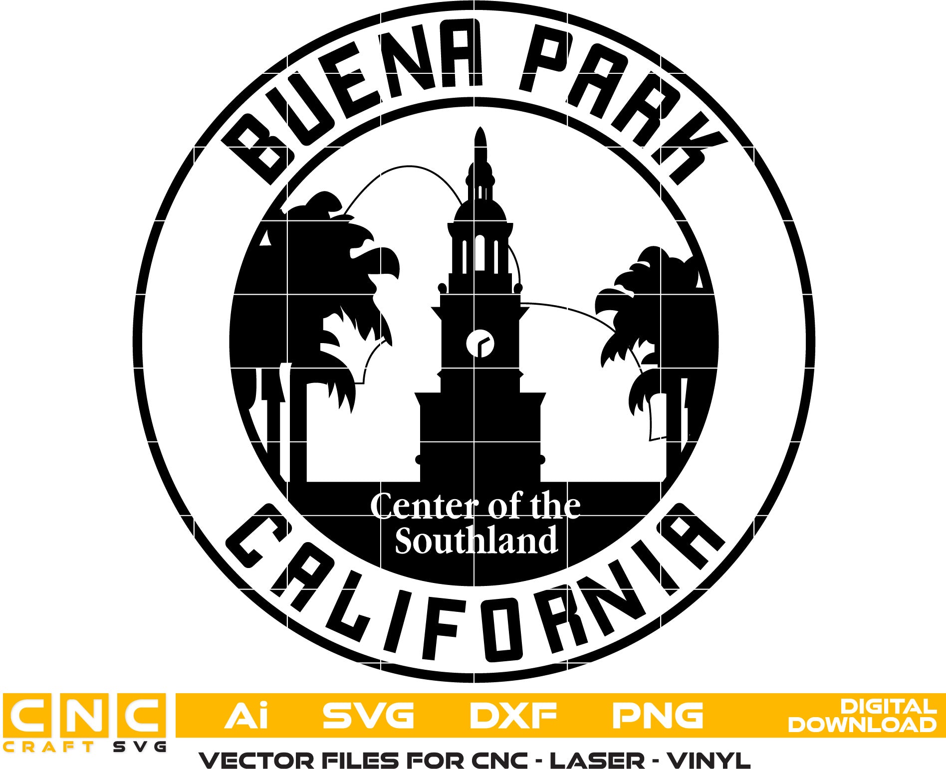 Buena Park, California Seal Vector art Svg, Dxf, Jpg, Png and Ai files For laser engraving, woodworking, acrylic painting, and all printing machines.