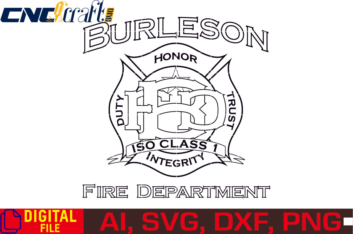 Burleson Fire Dept. Badge vector file for Laser Engraving, Woodworking, CNC Router, vinyl, plasma, Xcarve, Vcarve, Cricut, Ezecad etc.