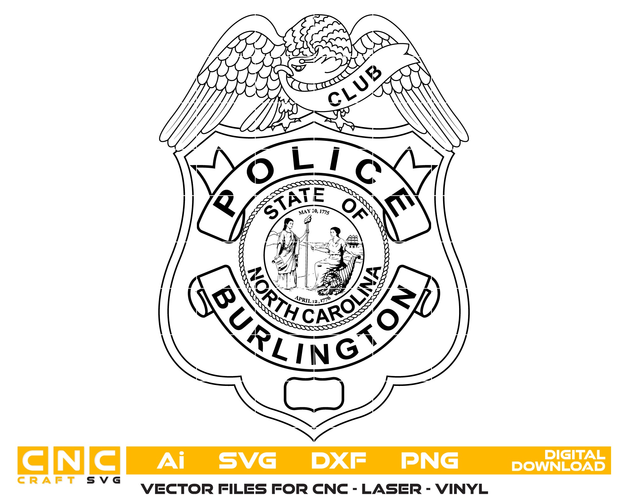 Burlington Club Police Badge SVG, North Carolina Police Badge Vector, Burlington Club Badge Emblem, Police Badge SVG Design, Law Enforcement Badge Vector File