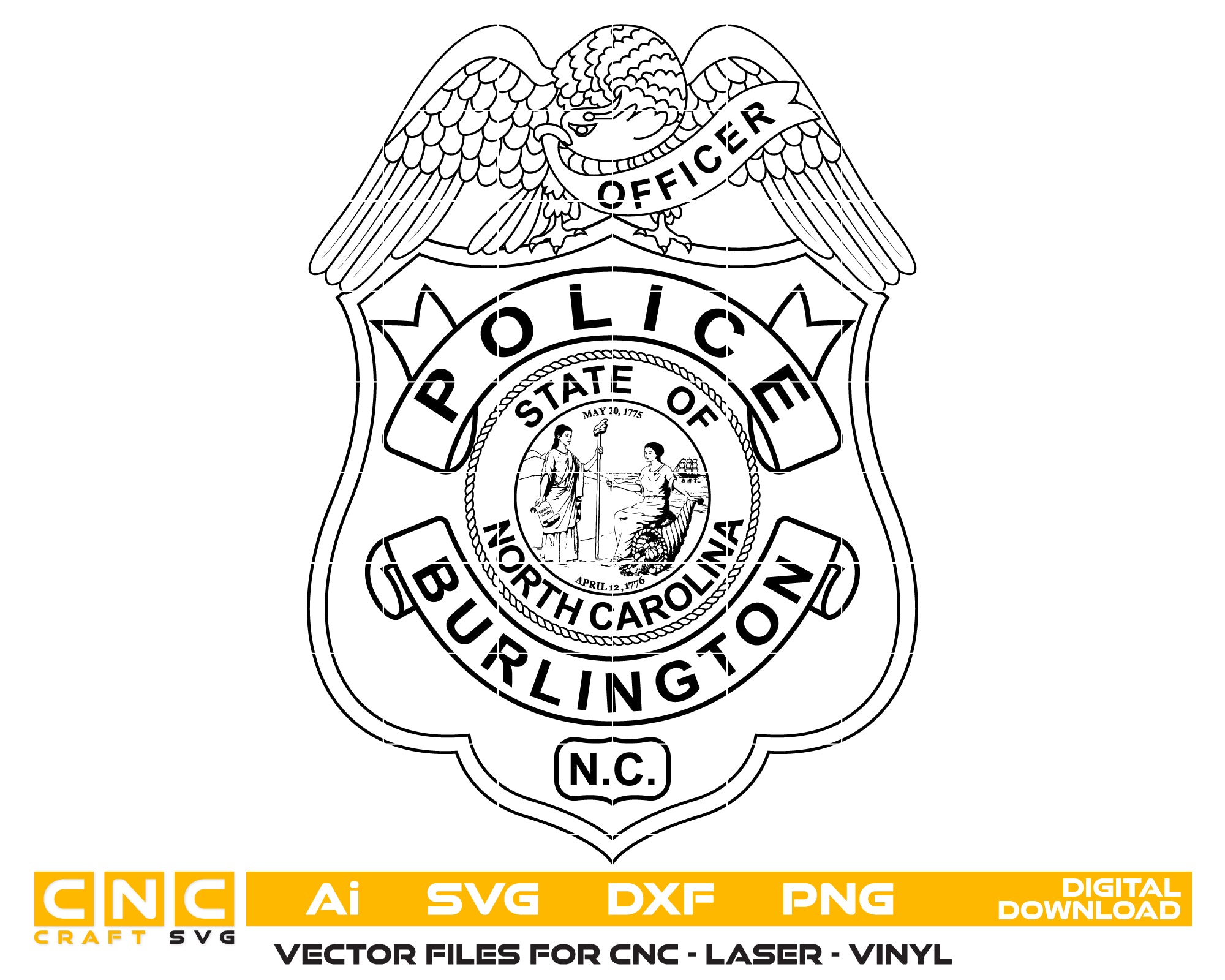 Burlington Police Officer Badge SVG digital download, North Carolina police officer emblem vector design for Cricut, Silhouette, CNC, engraving, and law enforcement crafts.