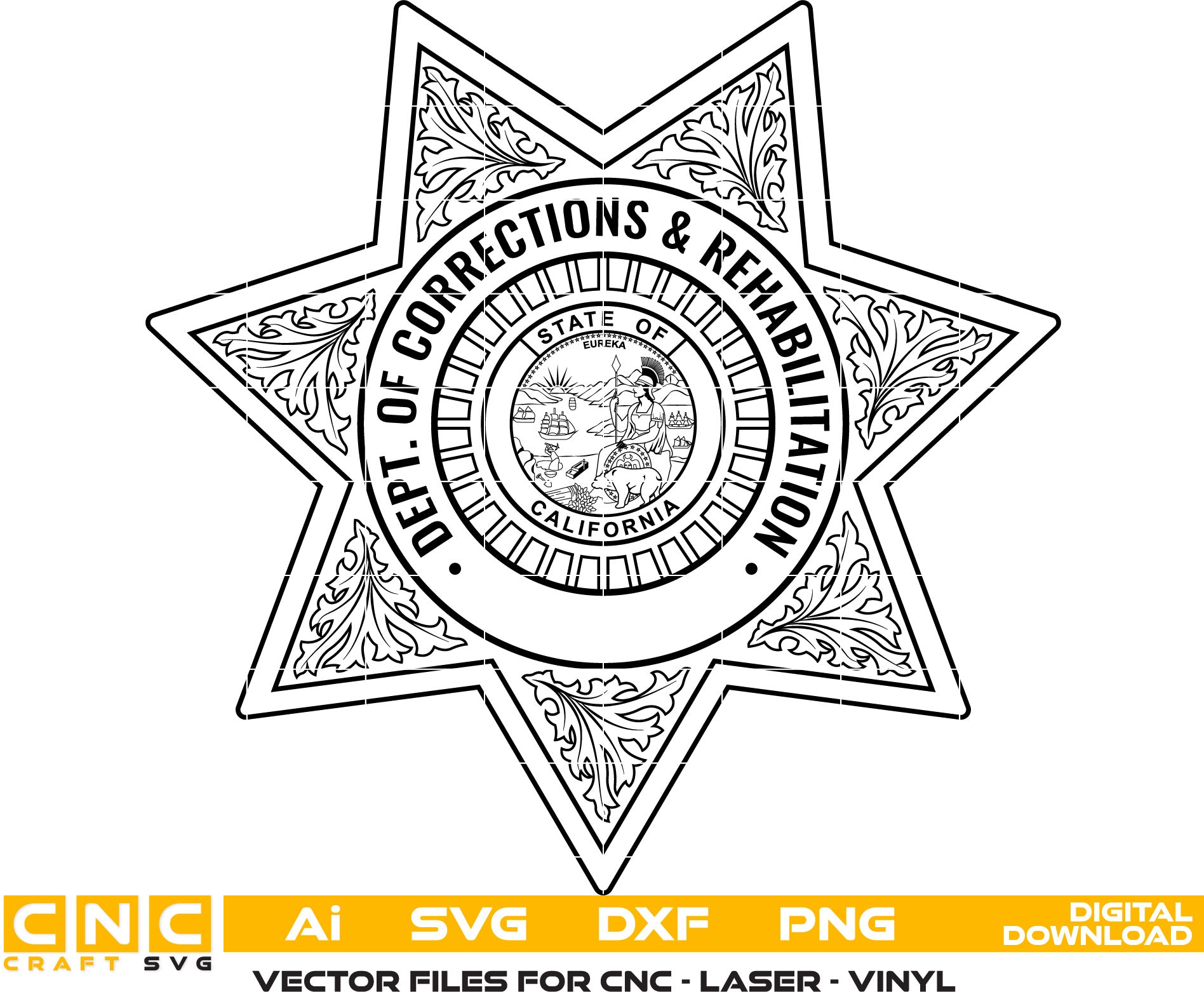 California Dept. of Correction & Rehabilitation Badge, California Correction Officer Badge Vector Art  AI, SVG, DXF, PNG File