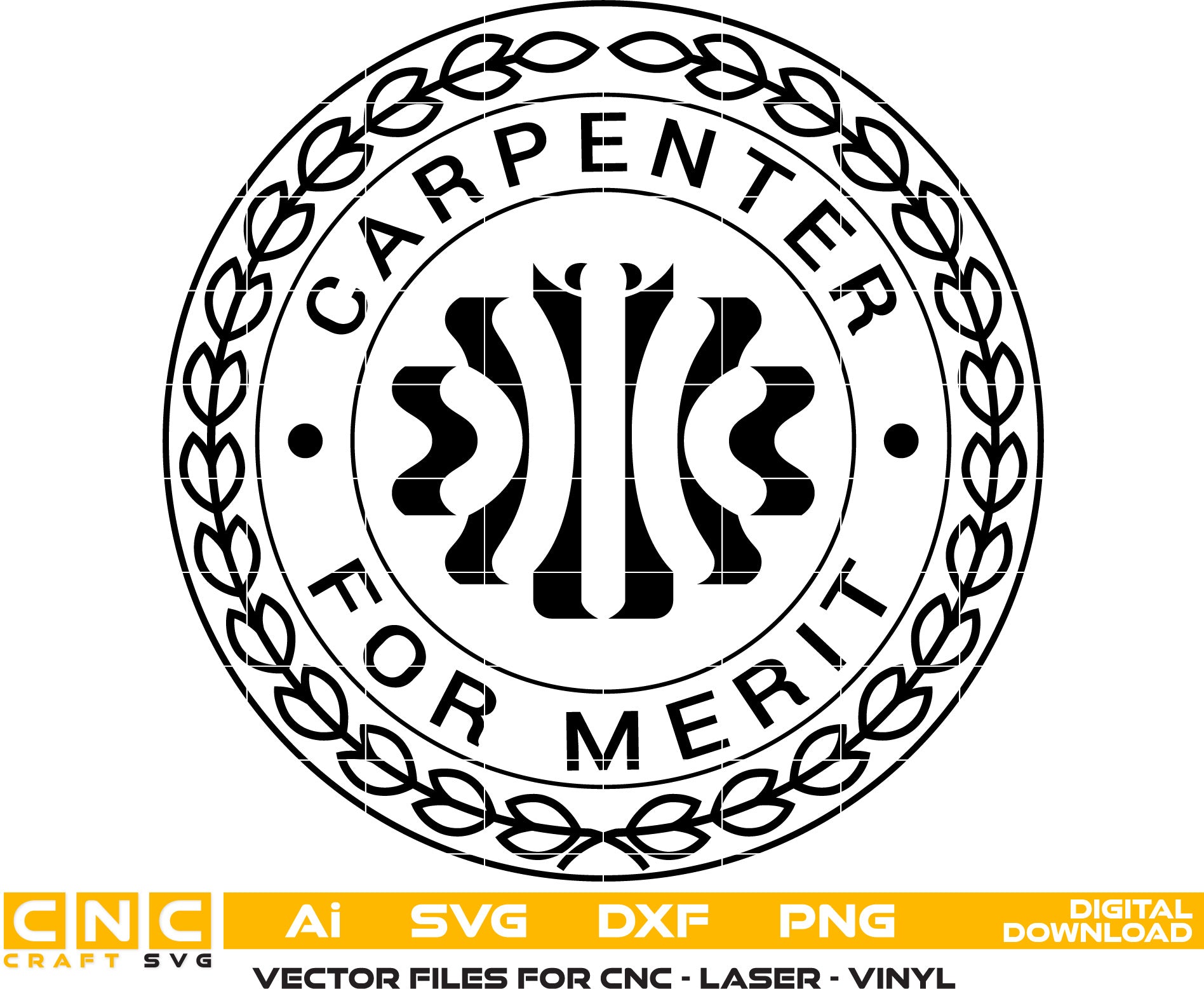 Carpenter For Merit Logo AI, SVG, DXF, PNG File for Laser engraving, woodworking, acrylic painting, glass etching, and all printing machines.