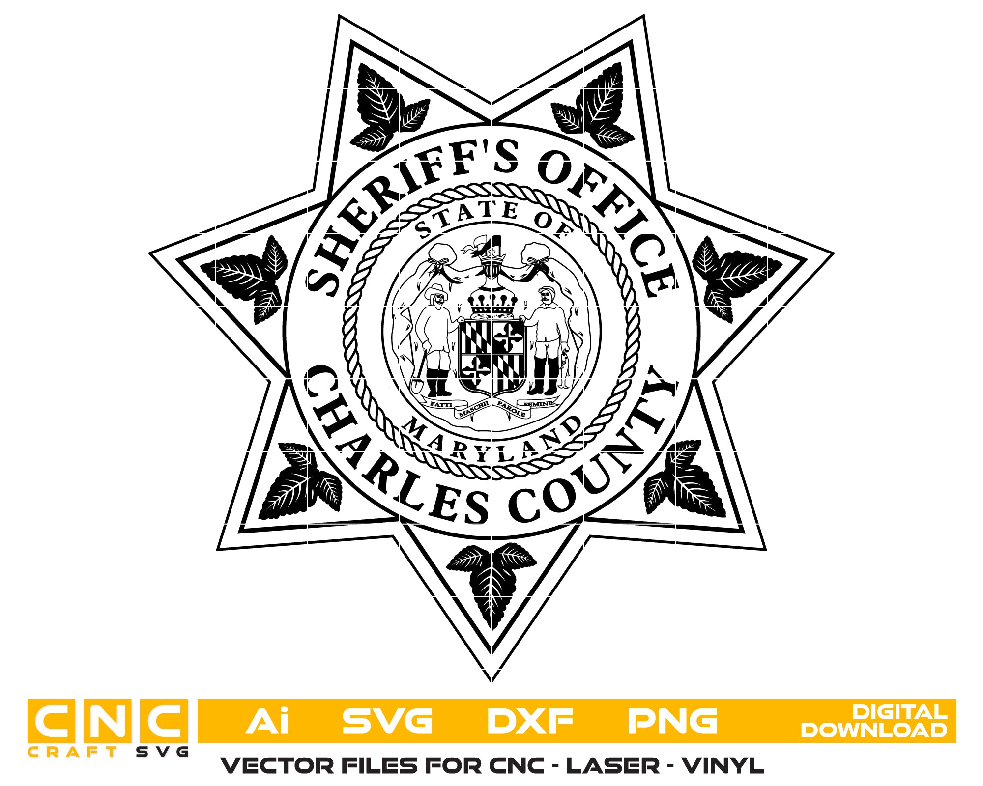 Charles County Sheriff Badge SVG, Maryland Sheriff Badge Vector, Charles County Law Enforcement Emblem, Maryland Police Badge SVG, Sheriff Department Seal