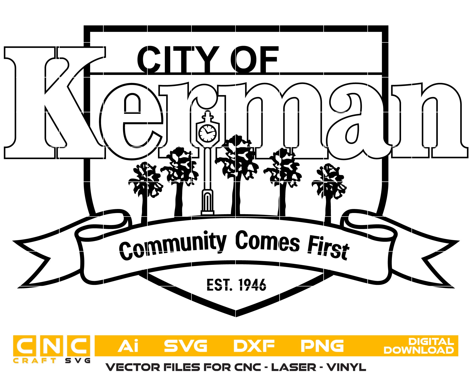 City Of Kerman California Seal Vector art Svg, Dxf, Jpg, Png, and Ai files For laser engraving, woodworking, acrylic painting, and all printing machines.