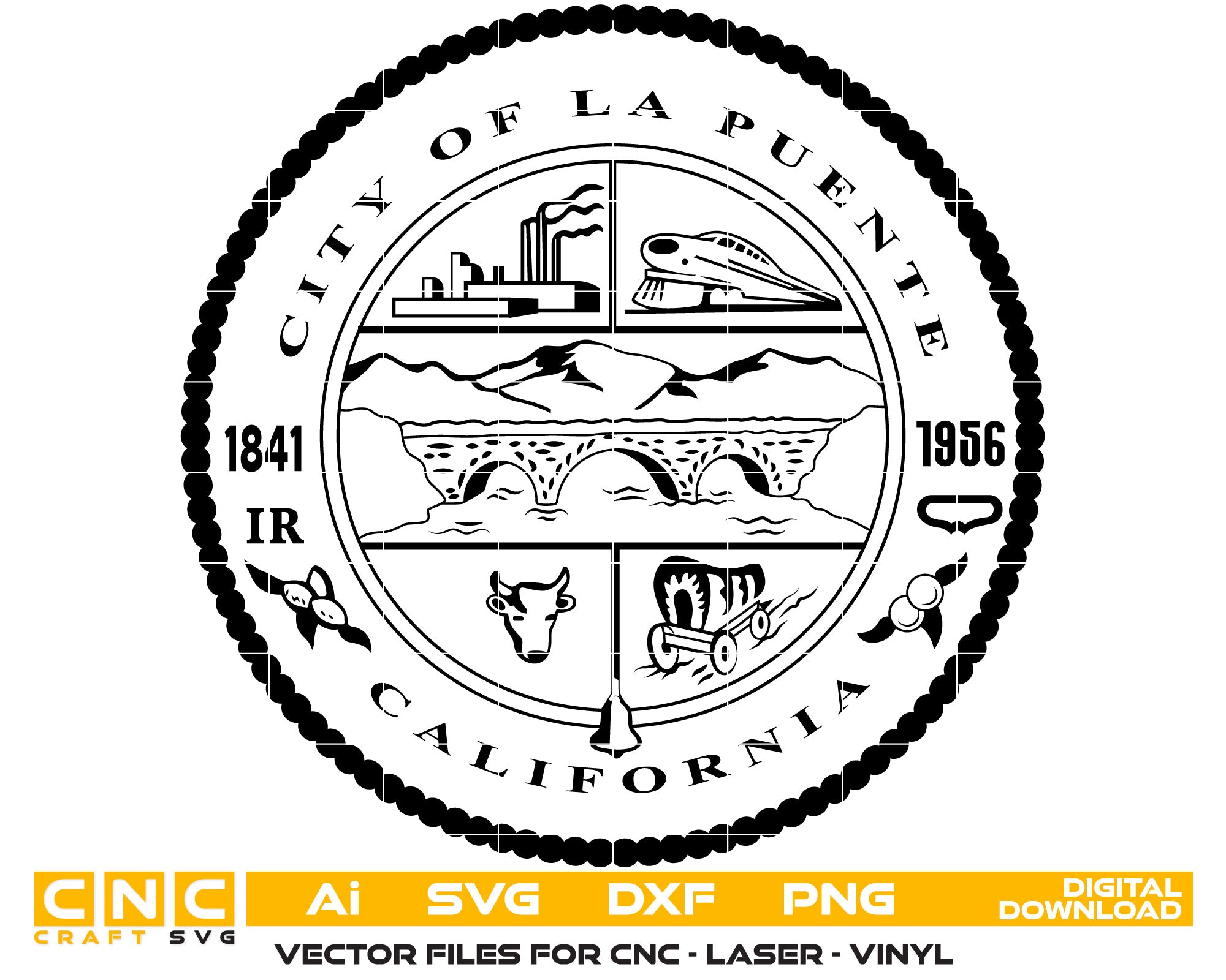 City Of La Puente Seal California Vector art Svg, Dxf, Jpg, Png, and Ai files For laser engraving, woodworking, acrylic painting, and all printing machines.