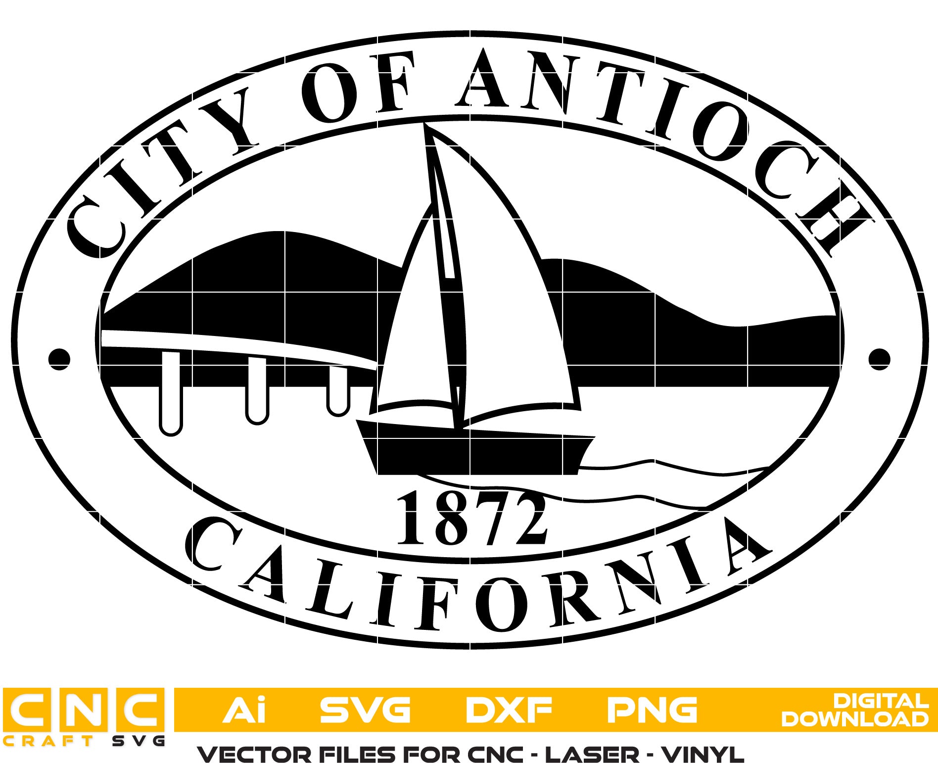 City of Antioch Seal, California Seal Vector art Svg, Dxf, Jpg, Png &amp; Ai files For laser engraving, woodworking, acrylic painting, and all printing machines.