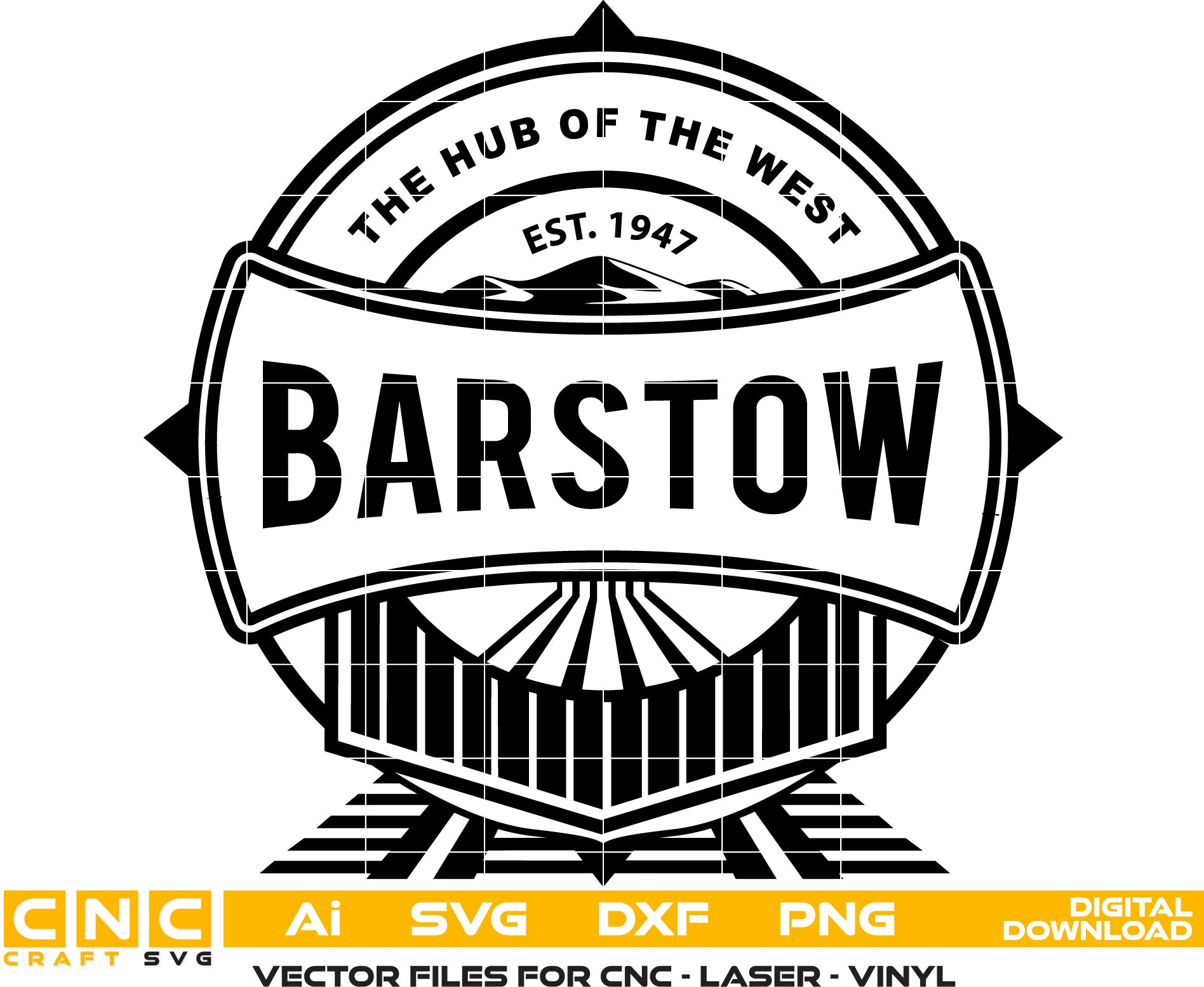 City of Barstow Seal, California Seal Vector art Svg, Dxf, Jpg, Png and Ai files For laser engraving, woodworking, acrylic painting, and all printing machines.