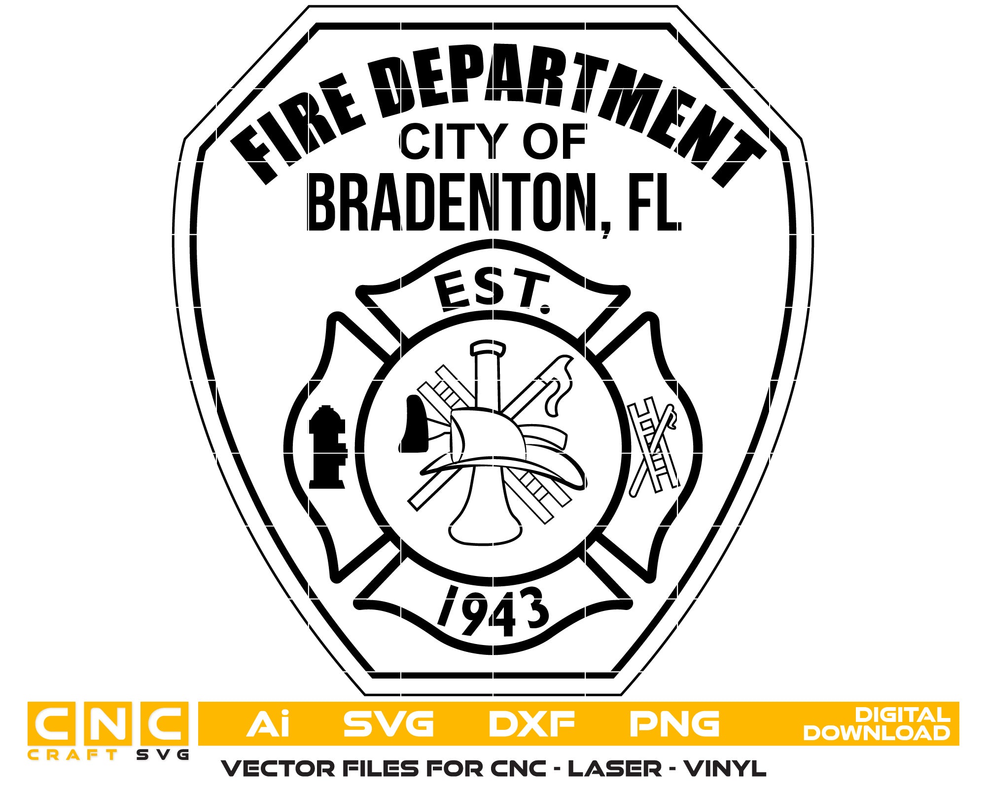 City of Bradenton Fire Dept Badge Vector Art, Ai,SVG, DXF, PNG, Digital Files