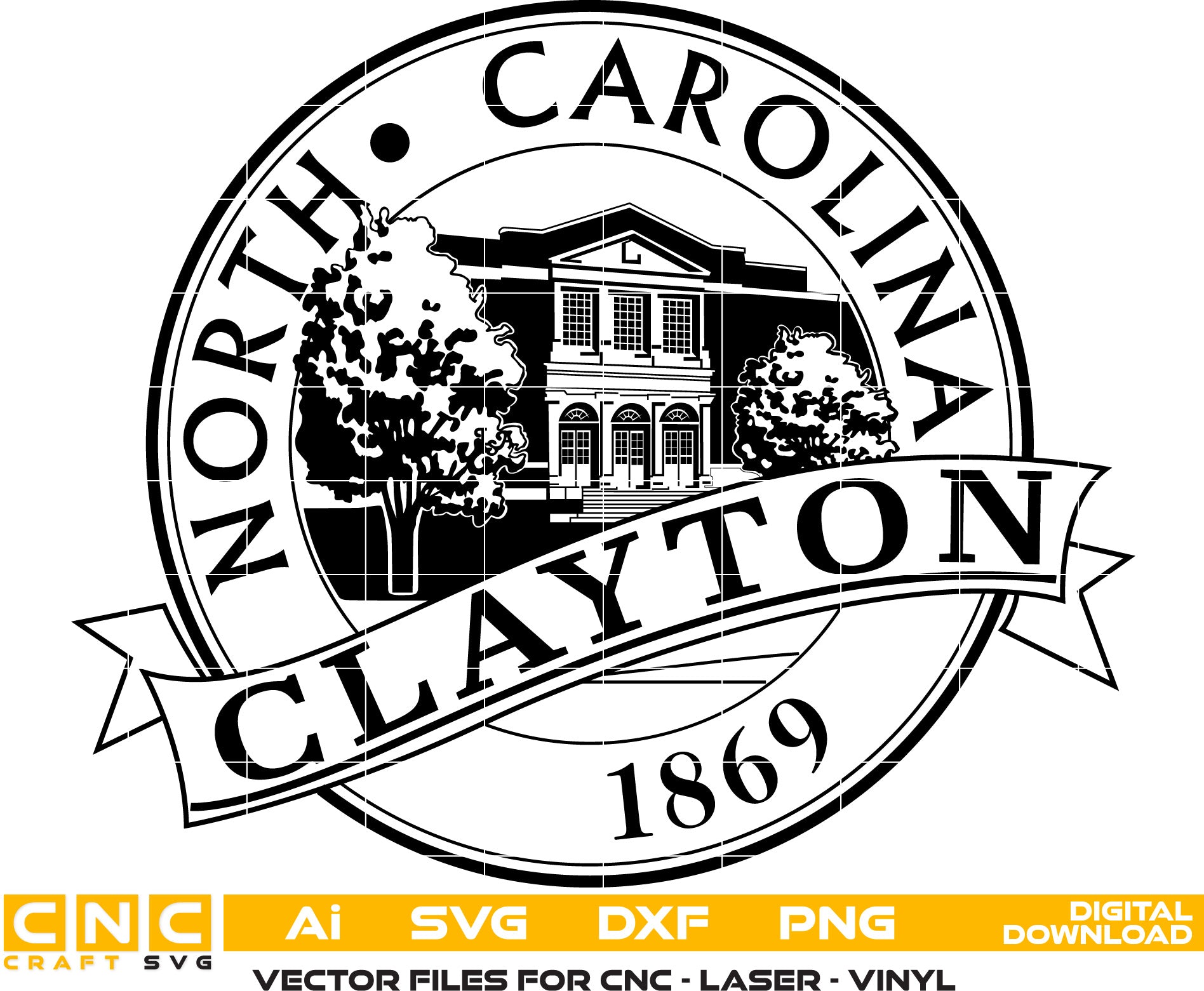 City of Clayton Seal, North Carolina Seal Vector art Svg, Dxf, Jpg, Png and Ai files For laser engraving, woodworking, acrylic painting, and all printing machines.