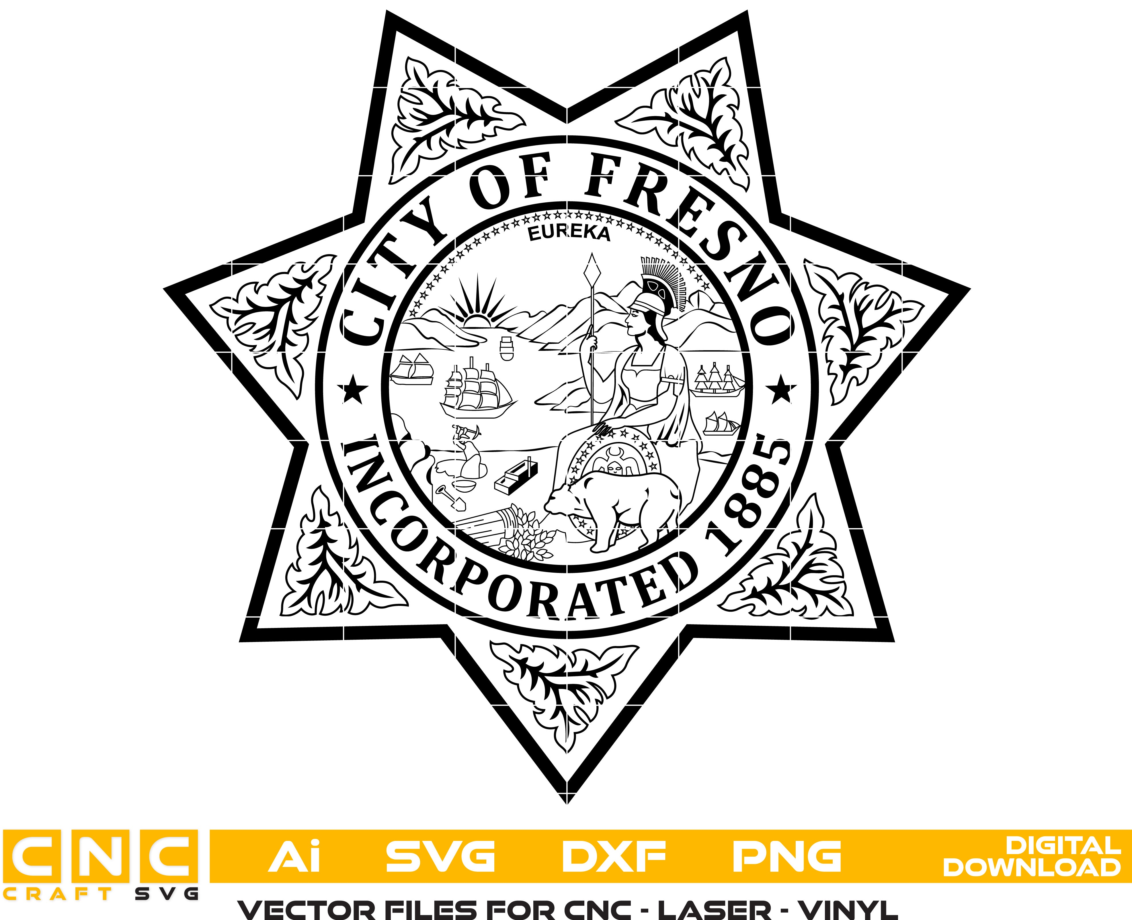 Fresno City Sheriff Badge Vector Art, Ai,SVG, DXF, PNG, Digital Files for Laser Engraving, Woodworking & Printing