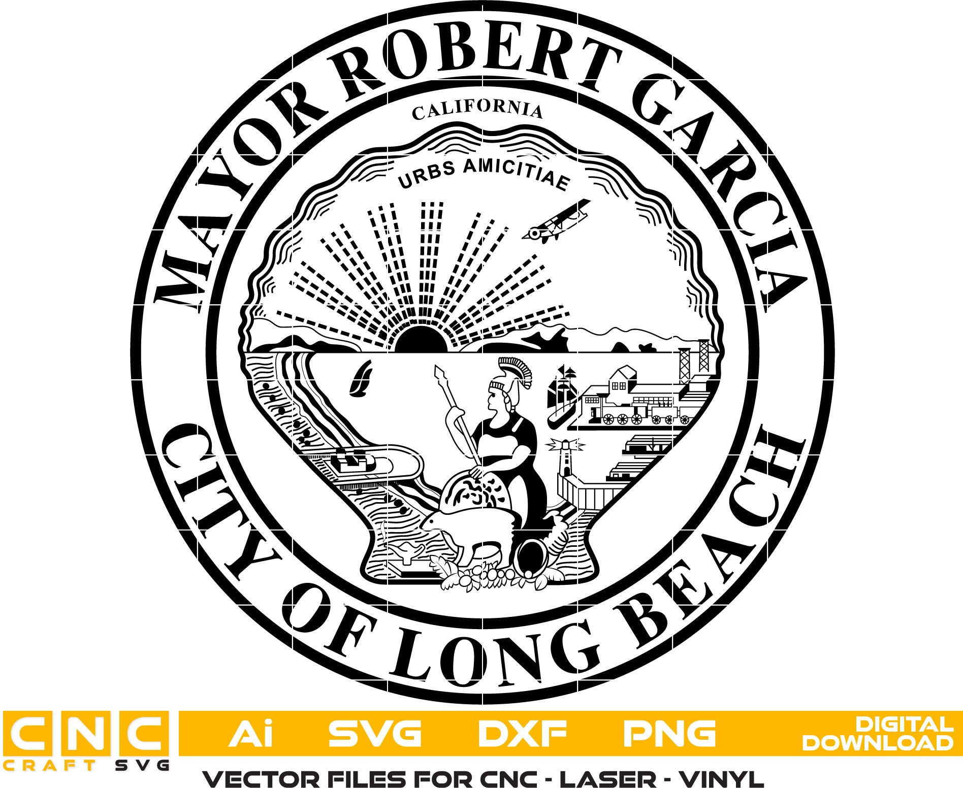 City of Long Beach Seal, Mayor Robert Garcia Seal Vector art Svg, Dxf, Jpg, Png and Ai files For laser engraving, woodworking, acrylic painting, and all printing machines.