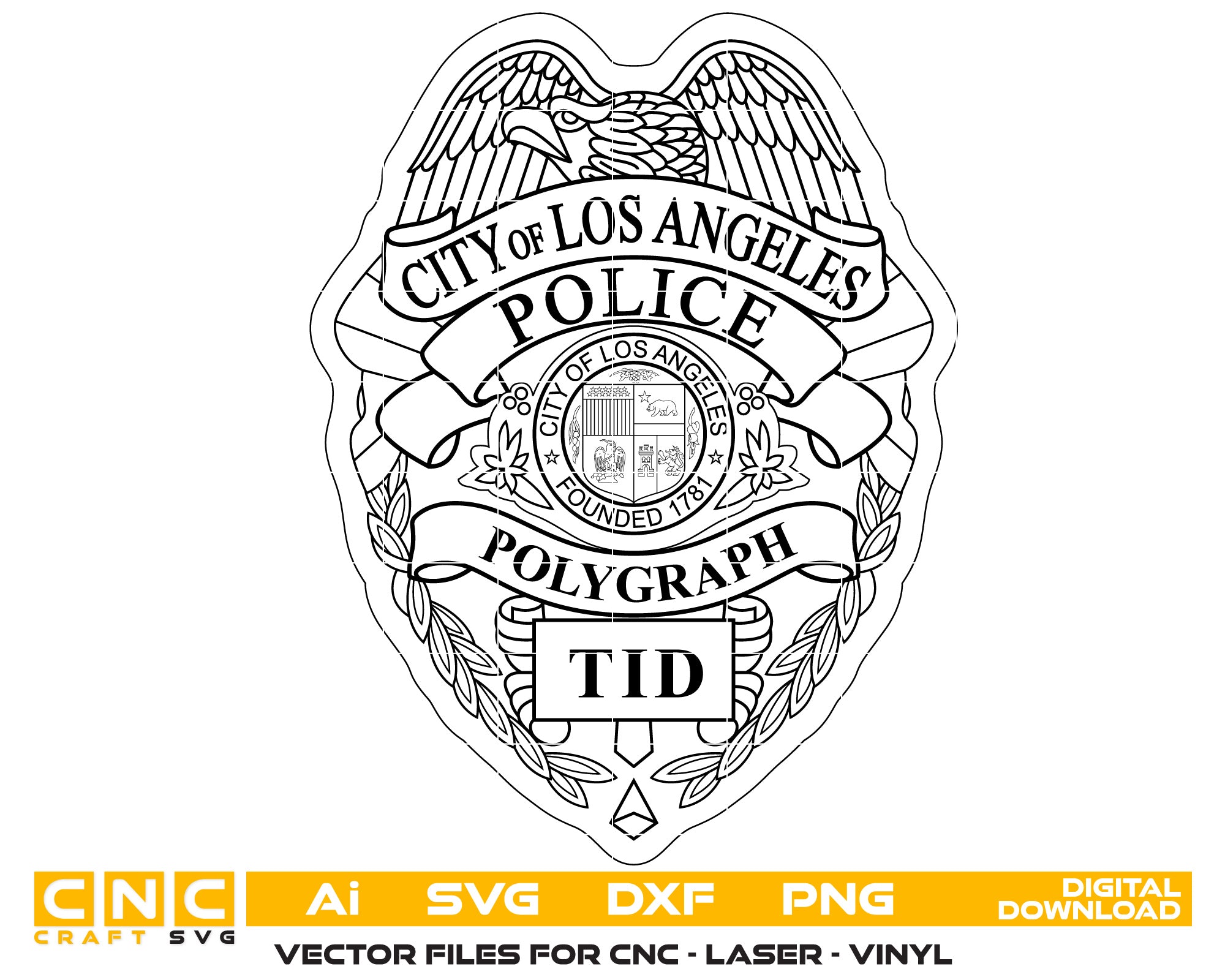 City of Los Angeles Police Polygraph Unit Badge Vector Art, Ai,SVG, DXF, PNG, Digital Files