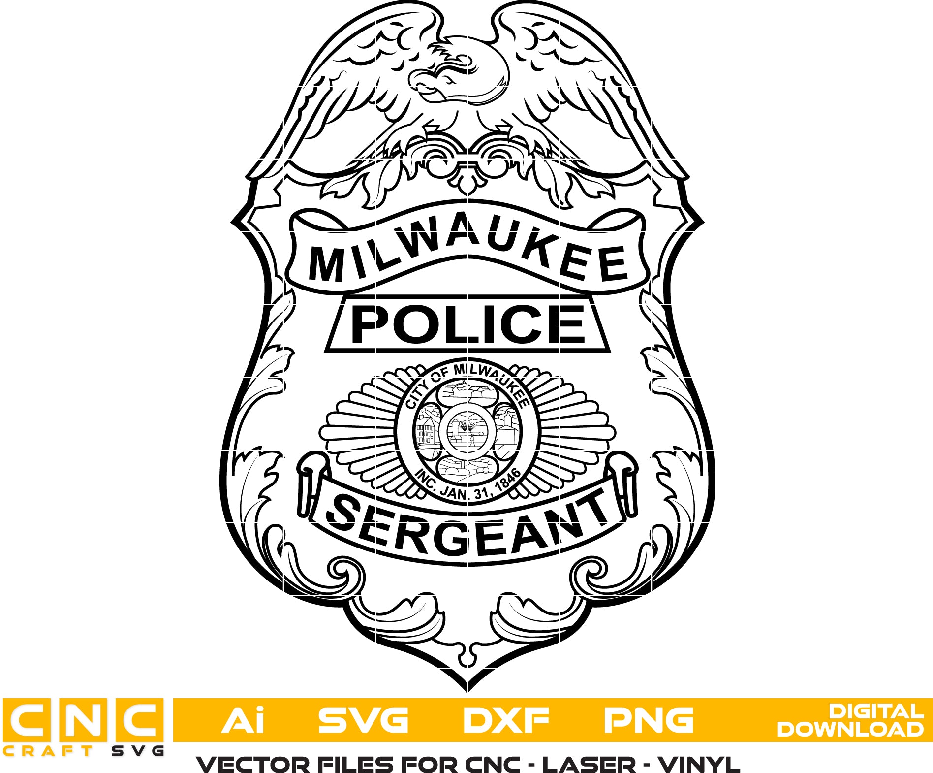 City of Milwaukee Police Sergeant Badge Vector Art Vector art Digital file