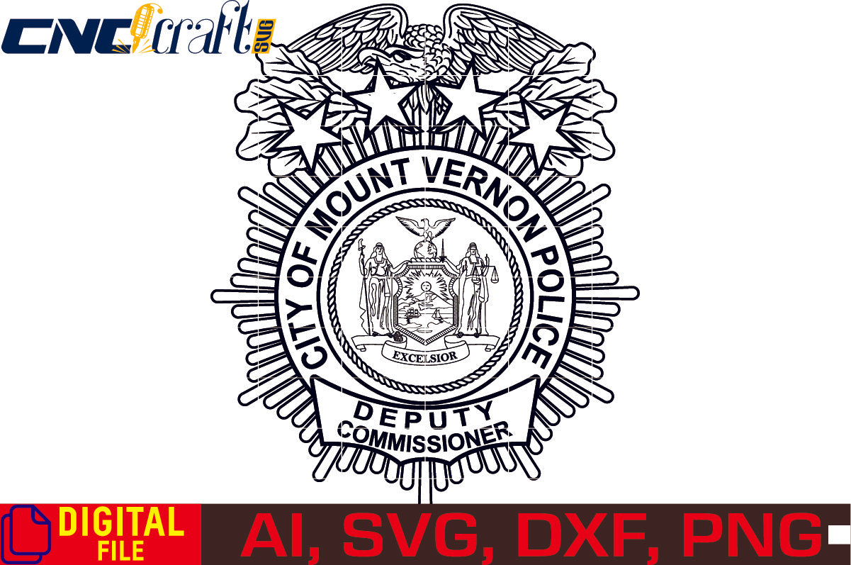 City of Mount Vernon Police Deputy Commissioner Badge vector file for Laser Engraving, Woodworking, CNC Router, vinyl, plasma, Xcarve, Vcarve, Cricut, Ezecad etc.