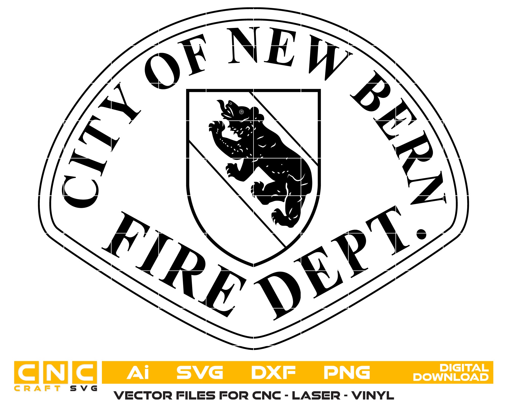 City of New Bern Fire Dept Badge Vector Art, Ai,SVG, DXF, PNG, Digital Files