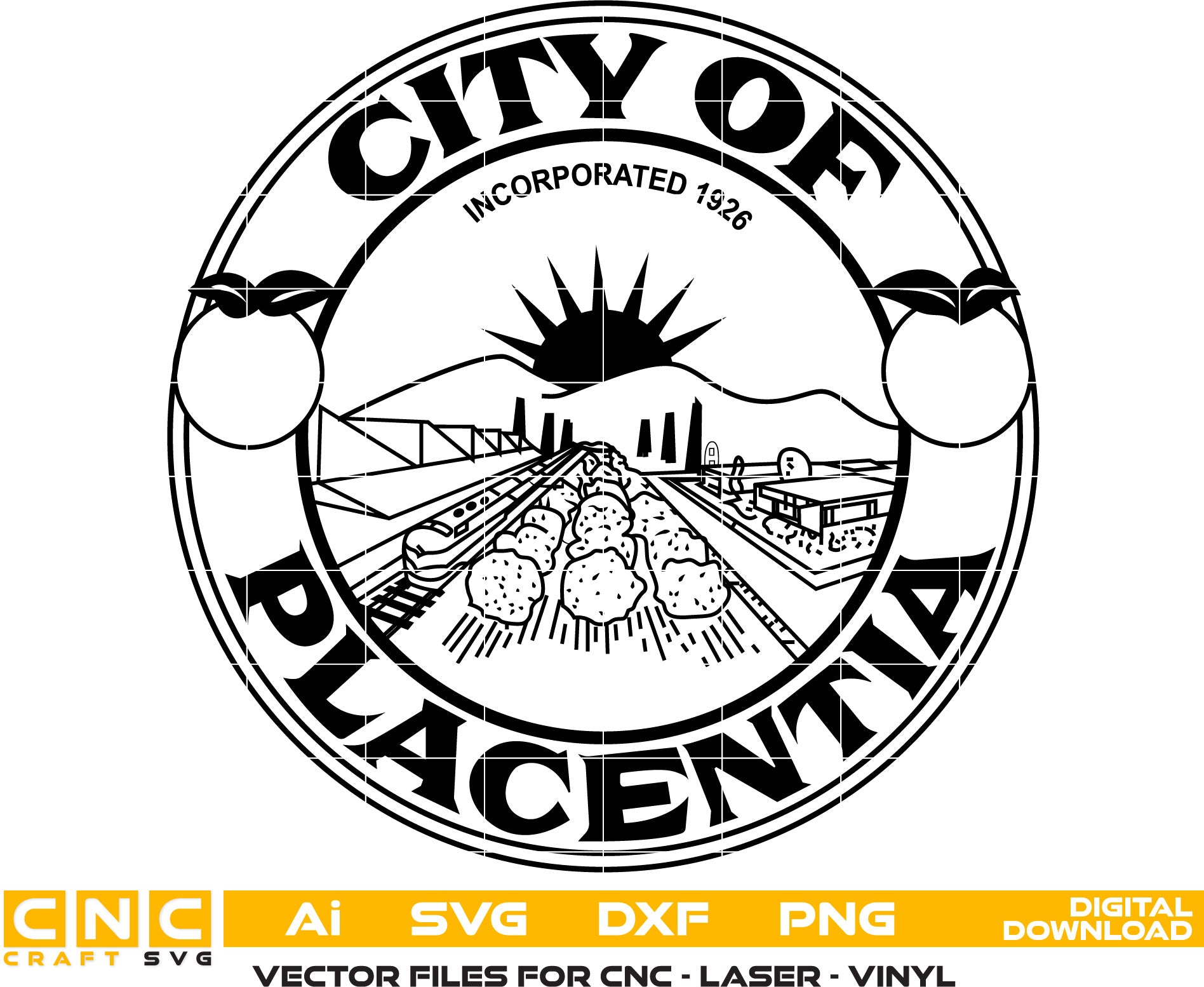 City of Placentia Seal Vector art Svg, Dxf, Jpg, Png and Ai files For laser engraving, woodworking, acrylic painting, and all printing machines.