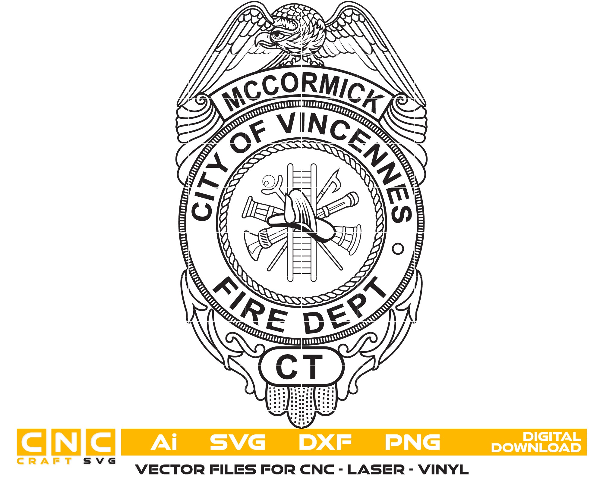 City of Vincennes Fire Dept Badge Vector Art, Ai,SVG, DXF, PNG, Digital Files