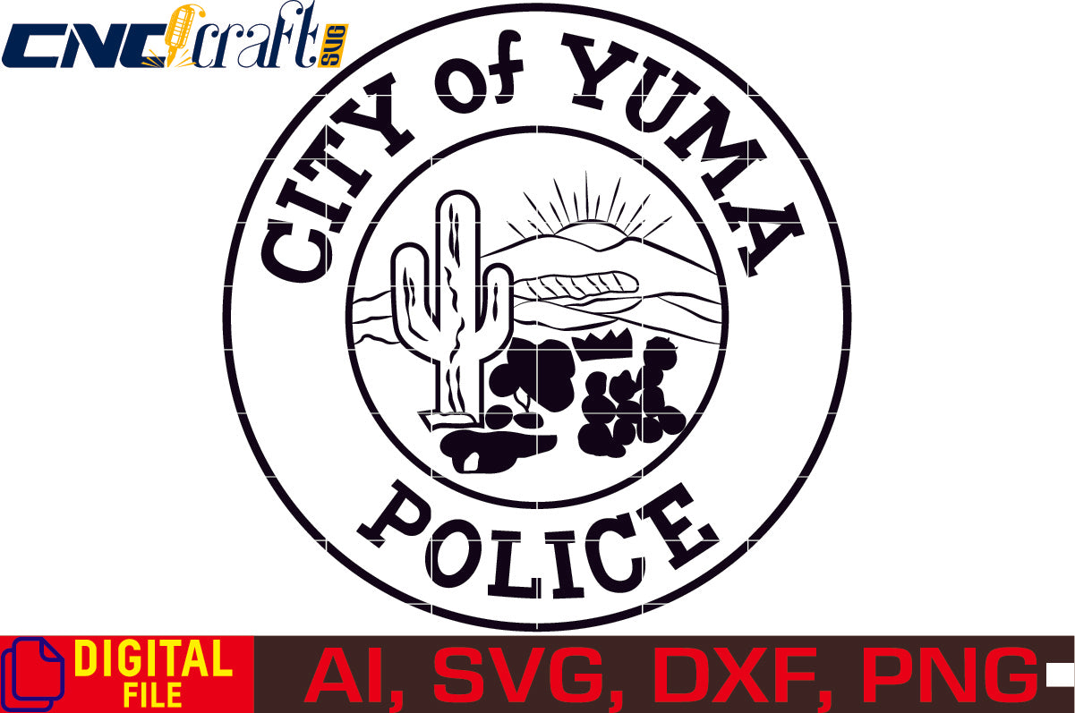 City of Yuma Police Badge vector file for Laser Engraving, Woodworking, CNC Router, vinyl, plasma, Xcarve, Vcarve, Cricut, Ezecad etc.