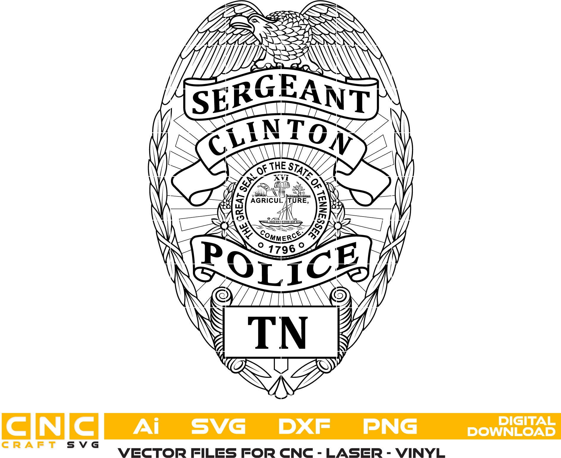 Vintage Police Badge Vector Art - Clinton Tennessee Sergeant Svg Dxf Png Ai Files