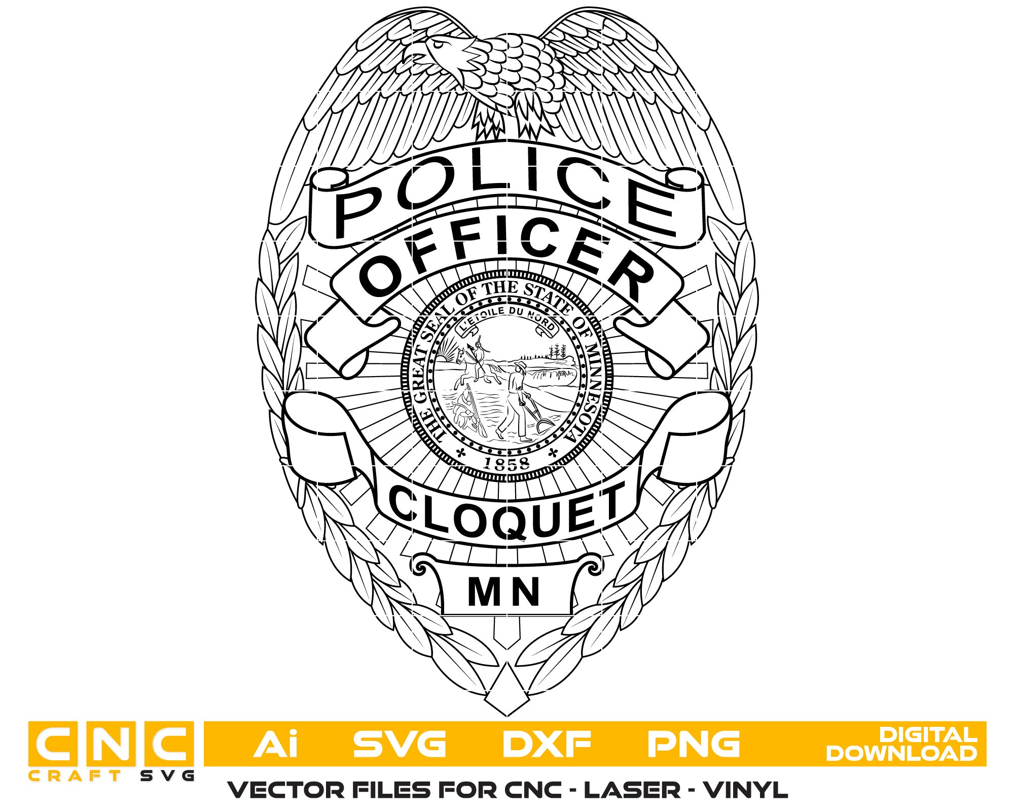 Cloquet Police Officer Badge Vector Art, Ai,SVG, DXF, PNG, Digital Fil