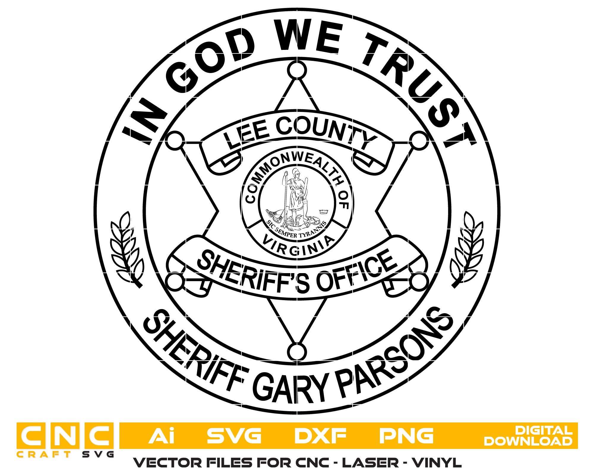 Commonwealth of Virginia Lee County Sheriff Gary Person Badge Vector Art, Ai,SVG, DXF, PNG, Digital Files
