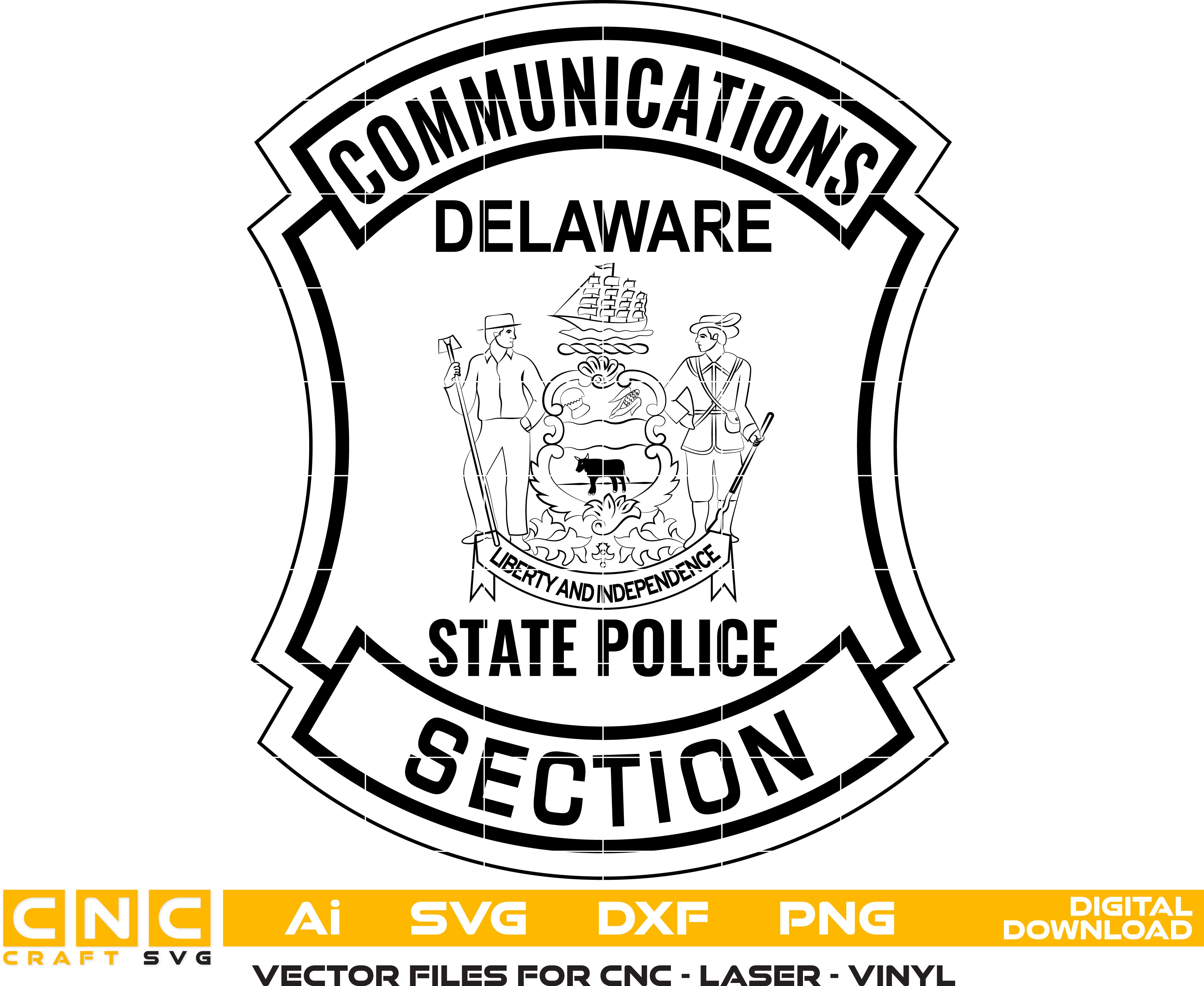 Delaware State Police Communication Section Badge Vector Art, Ai,SVG, DXF, PNG, Digital Files for Laser Engraving, Woodworking & Printing