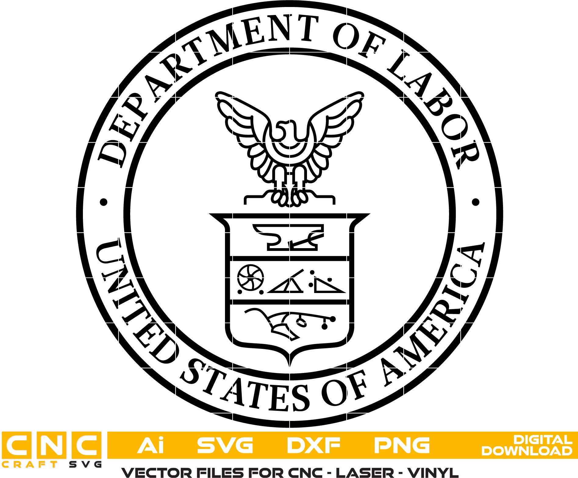 Department of Labor Seal Vector art Svg, Dxf, Jpg, Png and Ai files For laser engraving, woodworking, acrylic painting, and all printing machines.