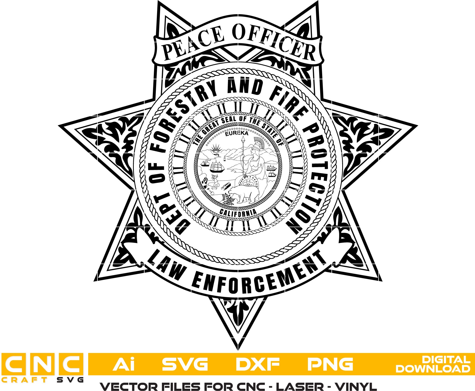 Dept of Forestry and Fire Protection Peace Officer California Badge Vector art Svg, Dxf, Jpg, Png and Ai files For laser engraving, woodworking, acrylic painting, and all printing machines.