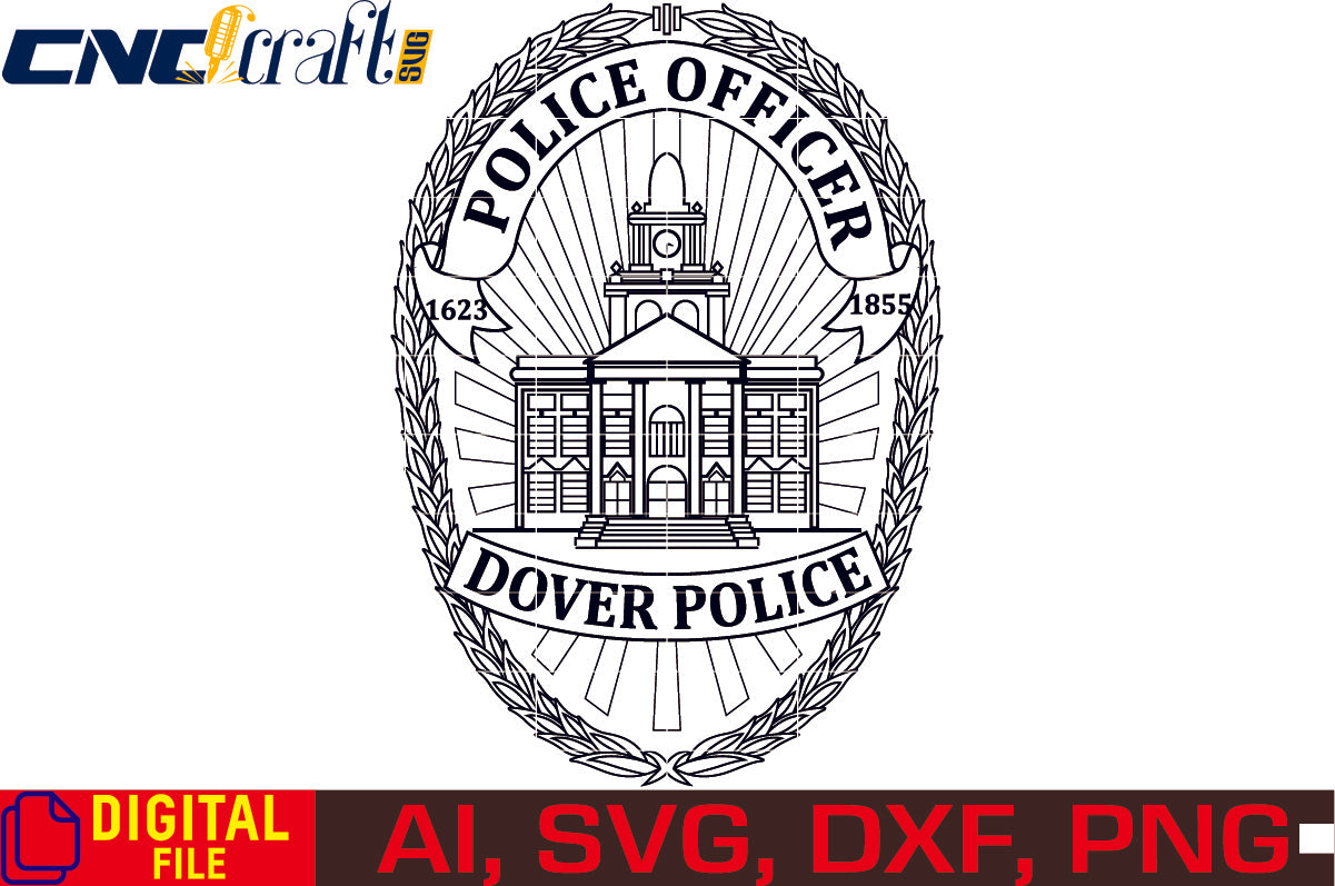 Dover Police Officer Badge vector file for Laser Engraving, Woodworking, CNC Router, vinyl, plasma, Xcarve, Vcarve, Cricut, Ezecad etc.