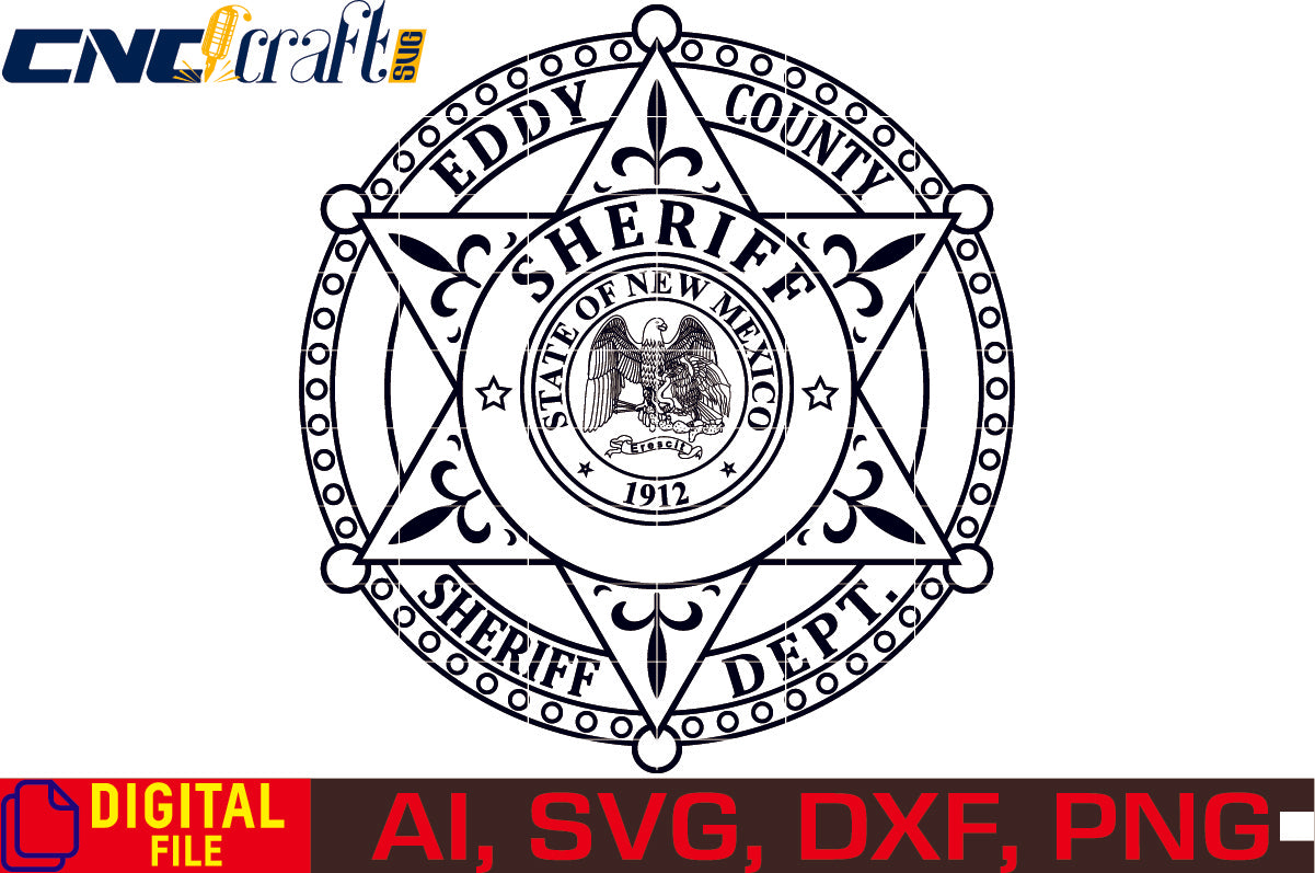 Eddy County Sheriff Badge vector file for Laser Engraving, Woodworking, CNC Router, vinyl, plasma, Xcarve, Vcarve, Cricut, Ezecad etc.
