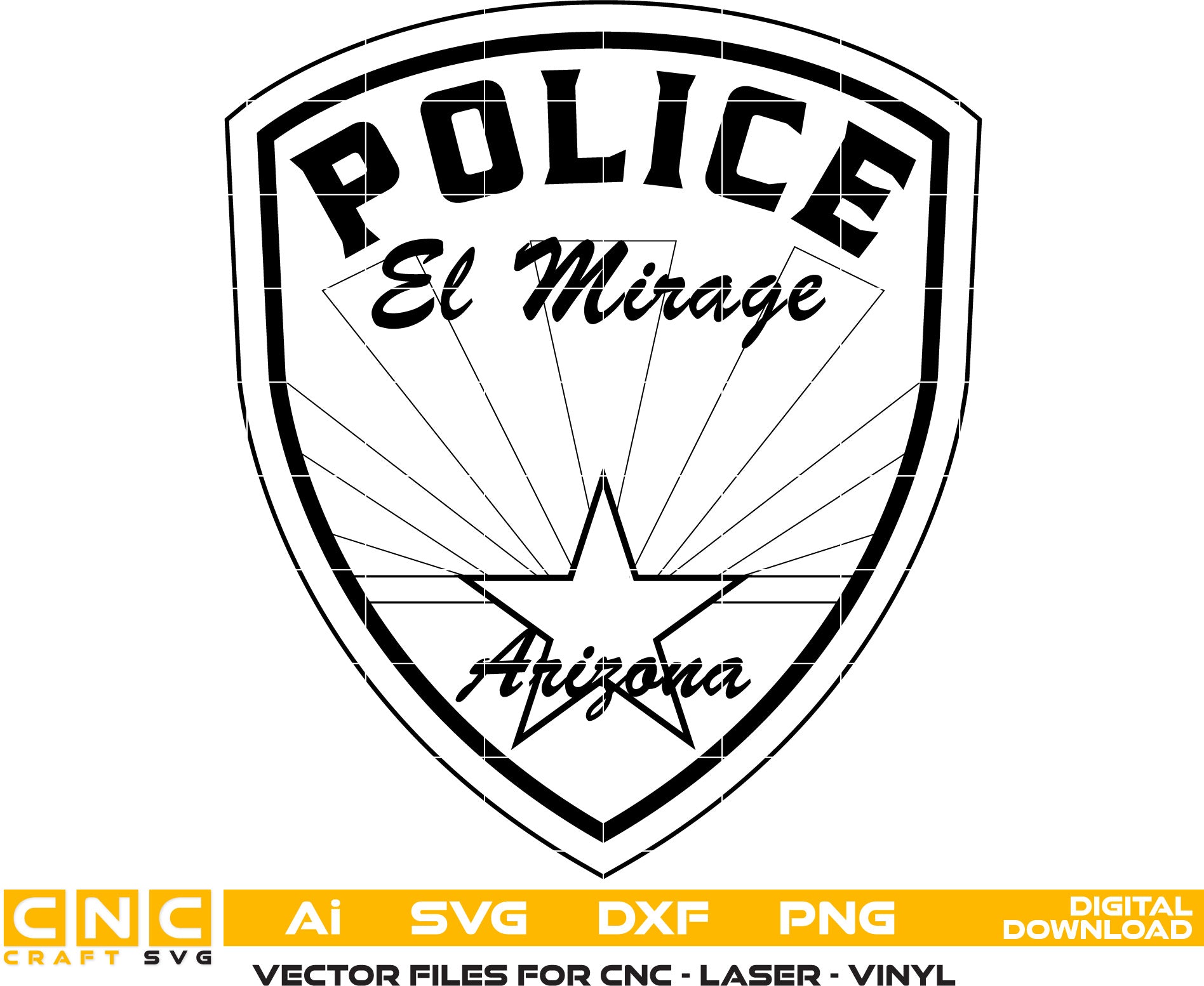 El Mirage Police Badge, Arizona Police Badge Vector Art AI, SVG, DXF, PNG File for Laser engraving, woodworking, acrylic painting, glass etching, and all printing machines