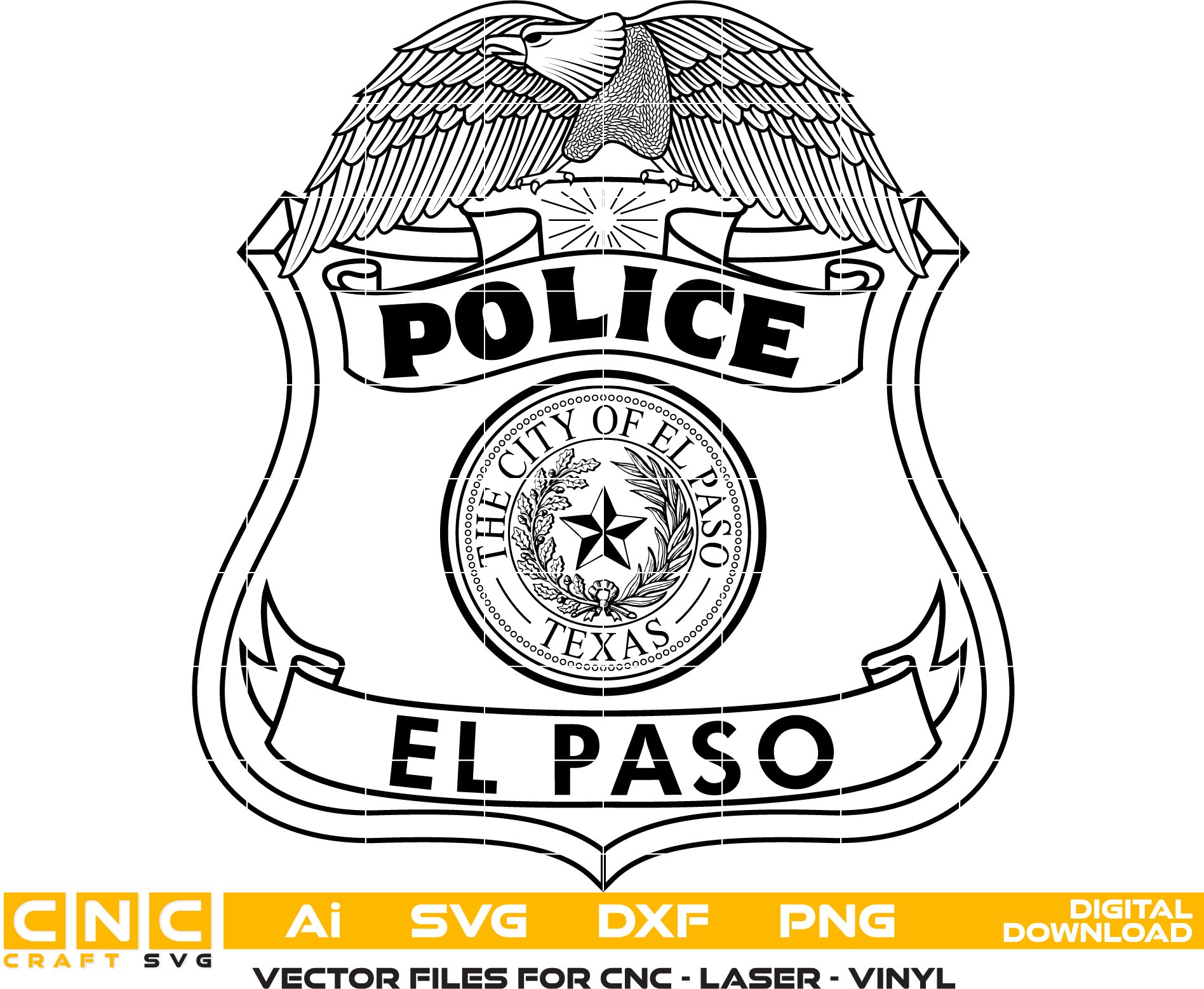 El Paso Police Badge, Texas Police Badge Vector Art AI, SVG, DXF, PNG File for Laser engraving, woodworking, acrylic painting, glass etching, and all printing machines