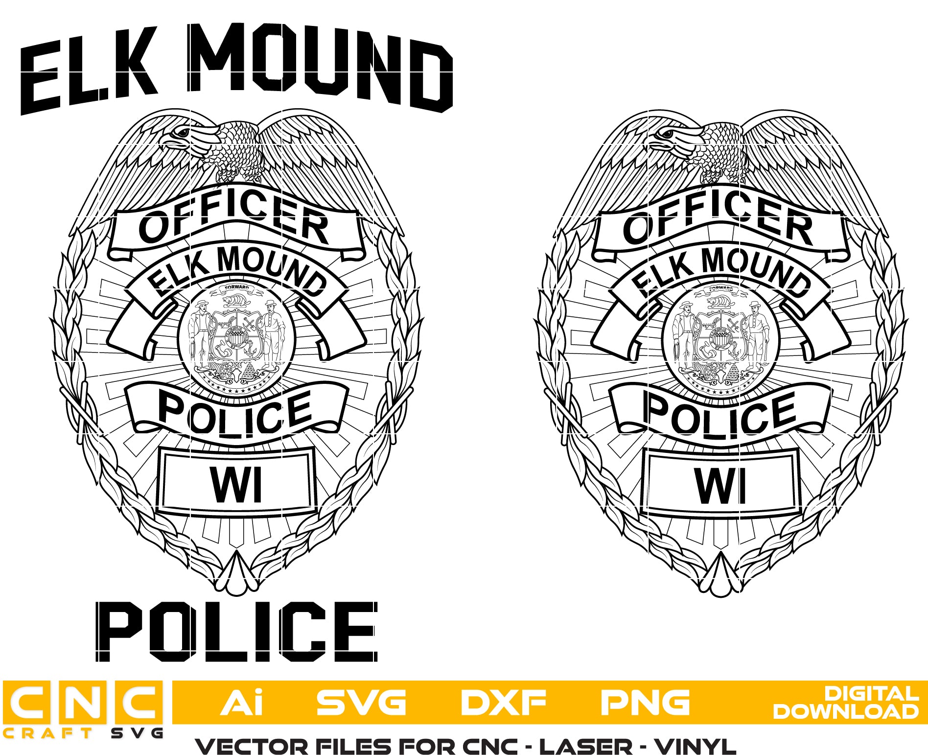 Elk Mound Police Officer Badge Vector Art - Laser Engraving & Woodworking Files