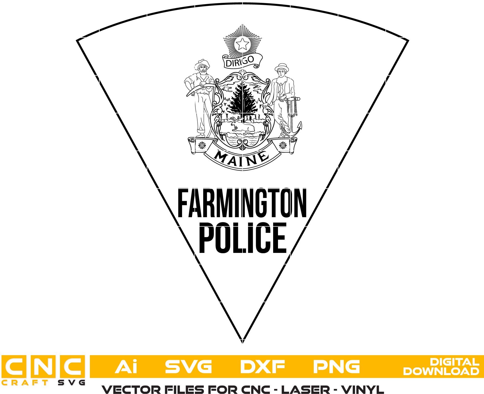 Farminton,Maine Police Badge Vector Art, Ai,SVG, DXF, PNG, Digital Files for Laser Engraving, Woodworking & Printing