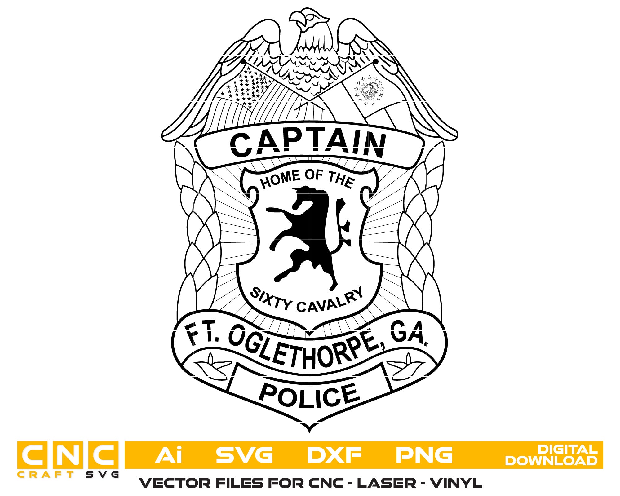 Fort Oglethorpe Police Captain Badge Vector Art, Ai,SVG, DXF, PNG, Digital Files
