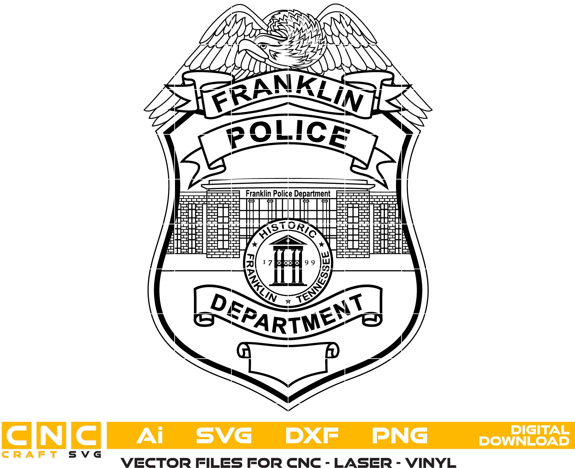 Franklin Police Badge Vector Art, Ai,SVG, DXF, PNG, Digital Files for Laser Engraving, Woodworking & Printing