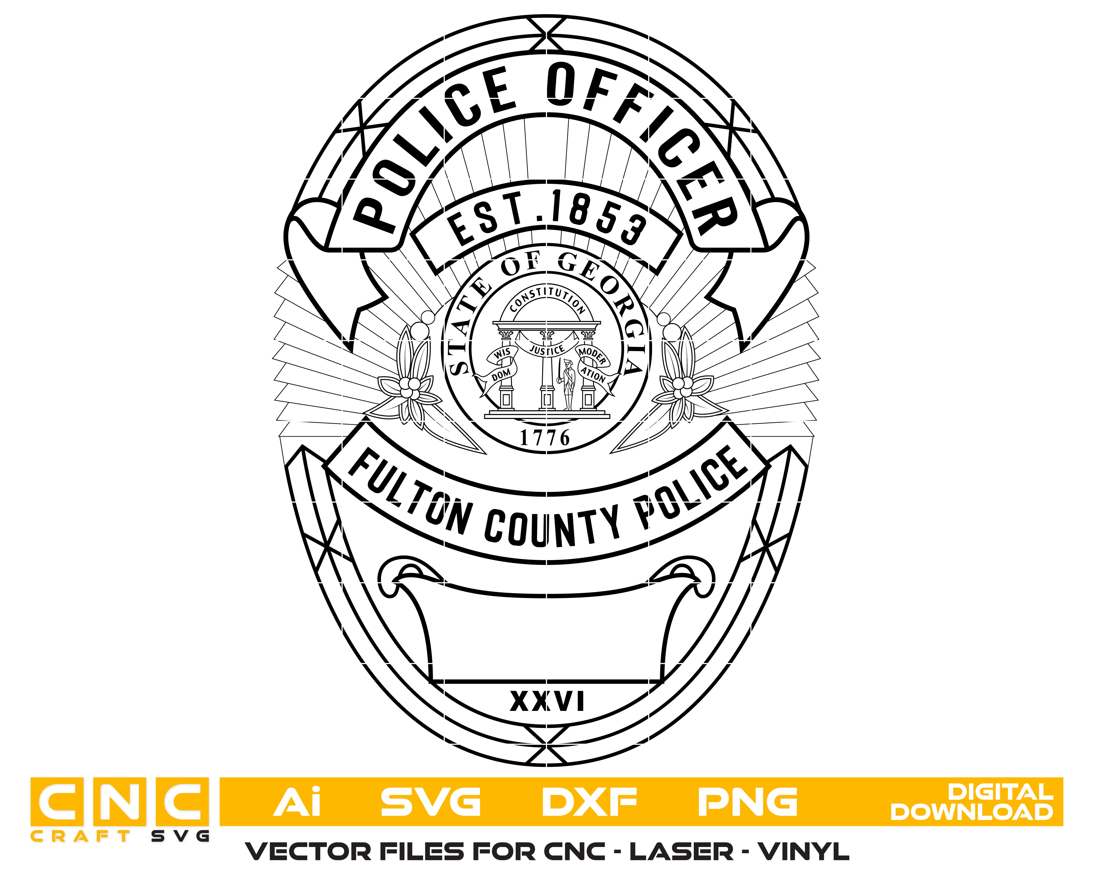 Fulton County Police Officer Badge SVG, Georgia Police Officer Badge Vector, Fulton County Police Badge, Law Enforcement Badge SVG, Georgia Police Badge Vector